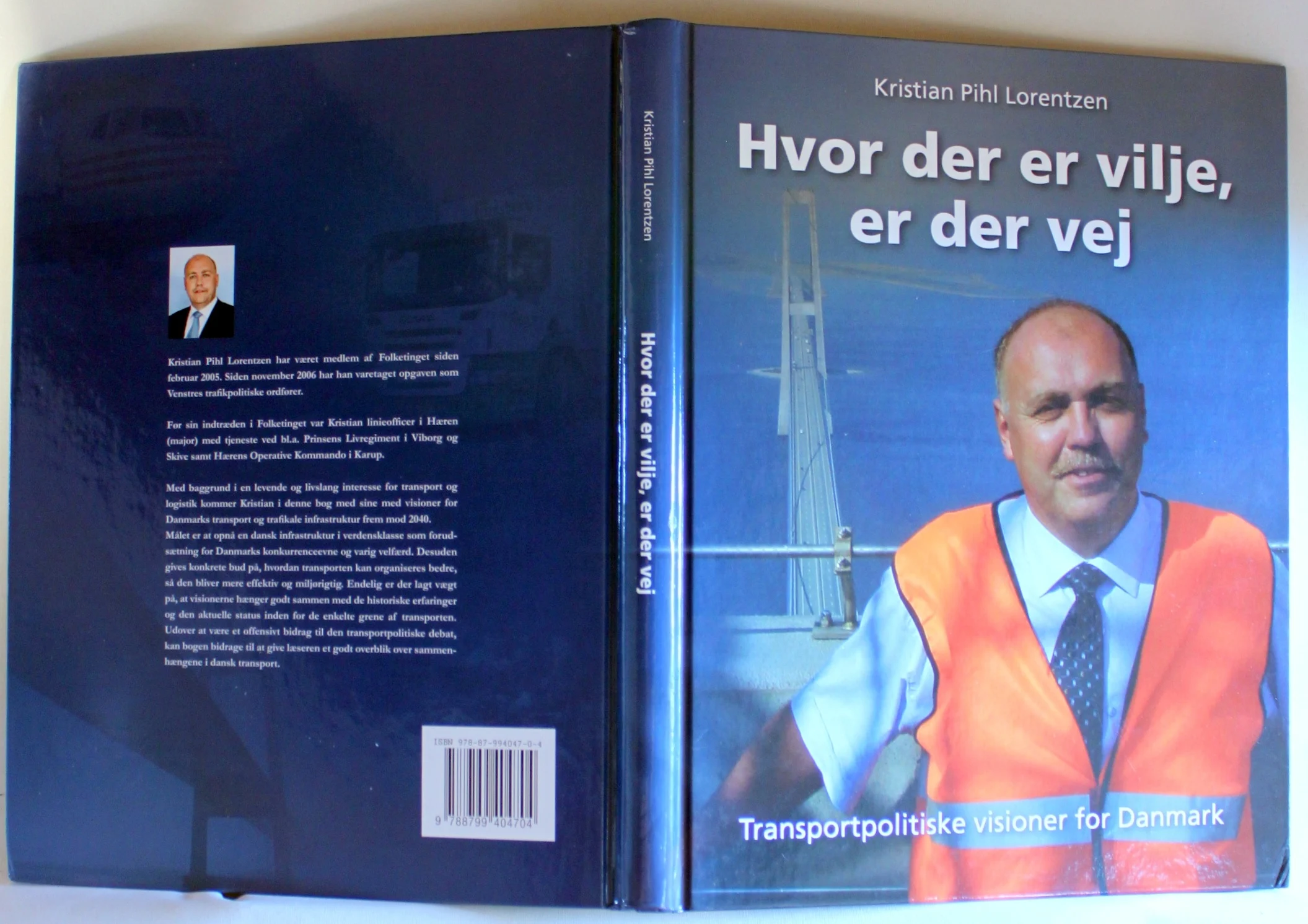 Hvor der er vilje, er der vej. Transportpolitiske visioner for Danmark