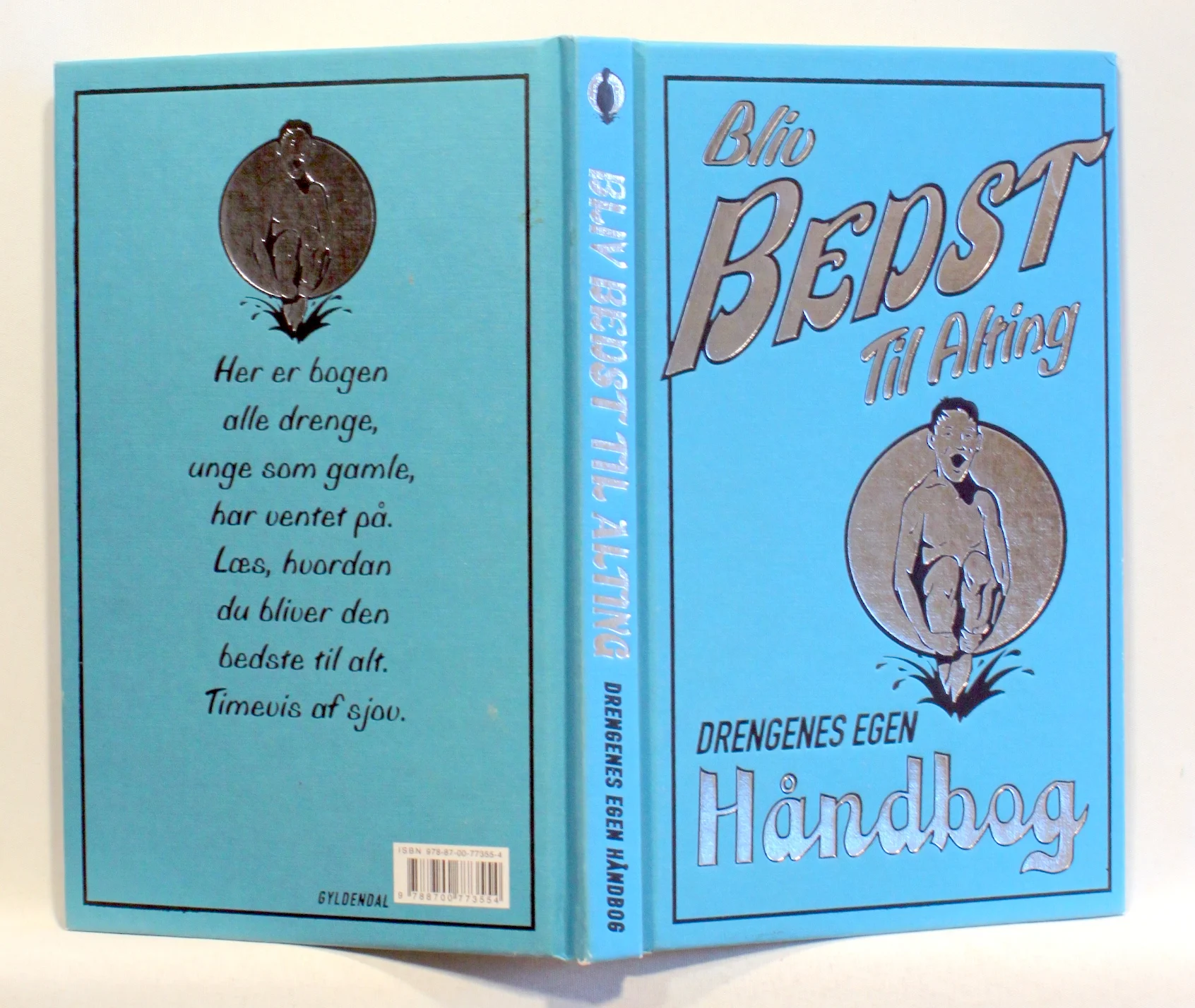 Bliv bedst til alting – drengenes egen håndbog