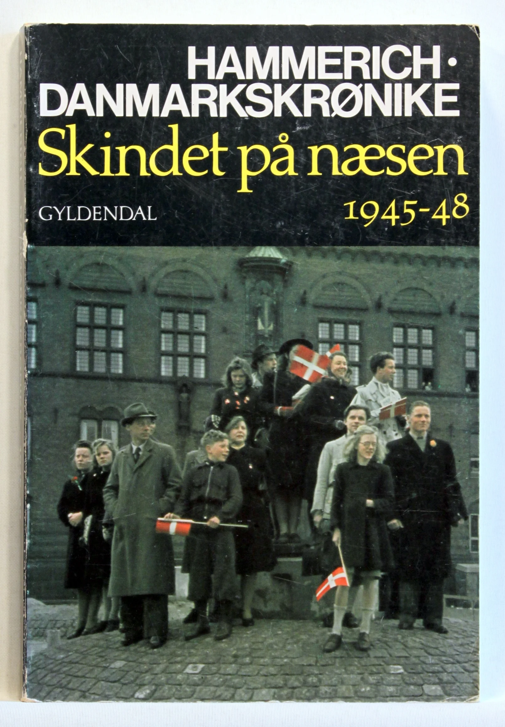 Skindet på næsen 1945-48