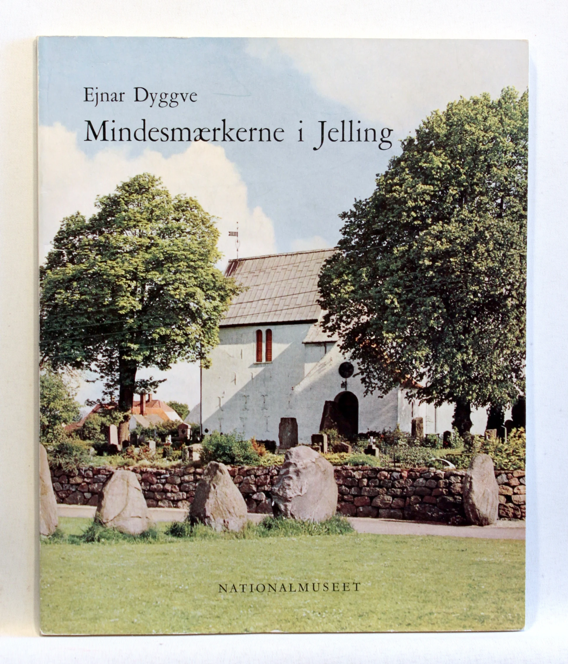 Mindesmærkerne i Jelling. Form og tydning