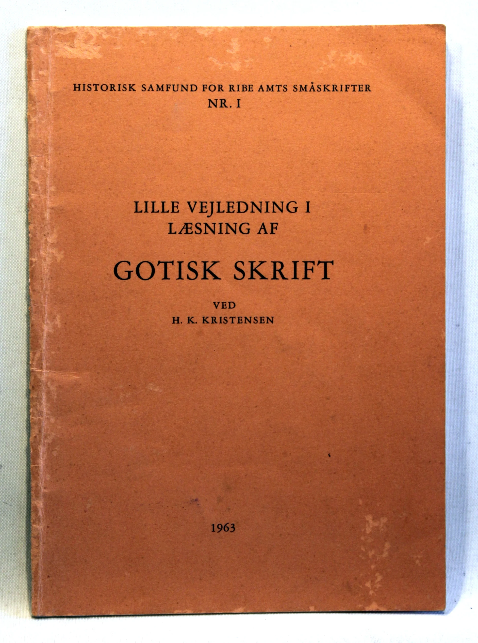 Lille vejledning i læsning af Gotisk Skrift