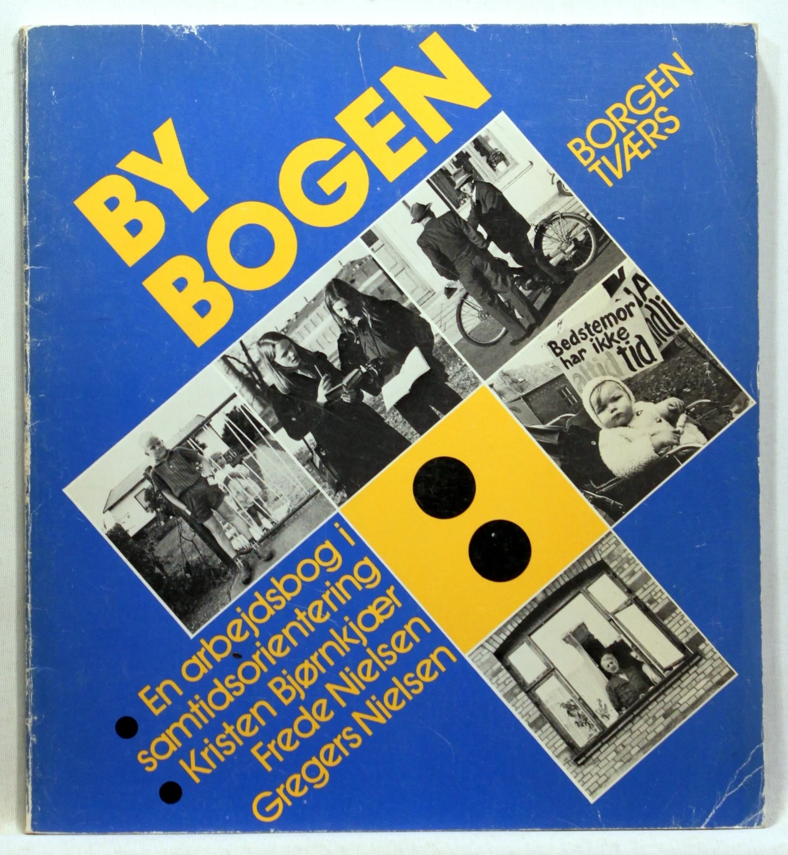 Bybogen. En arbejdsbog i samtidsorientering