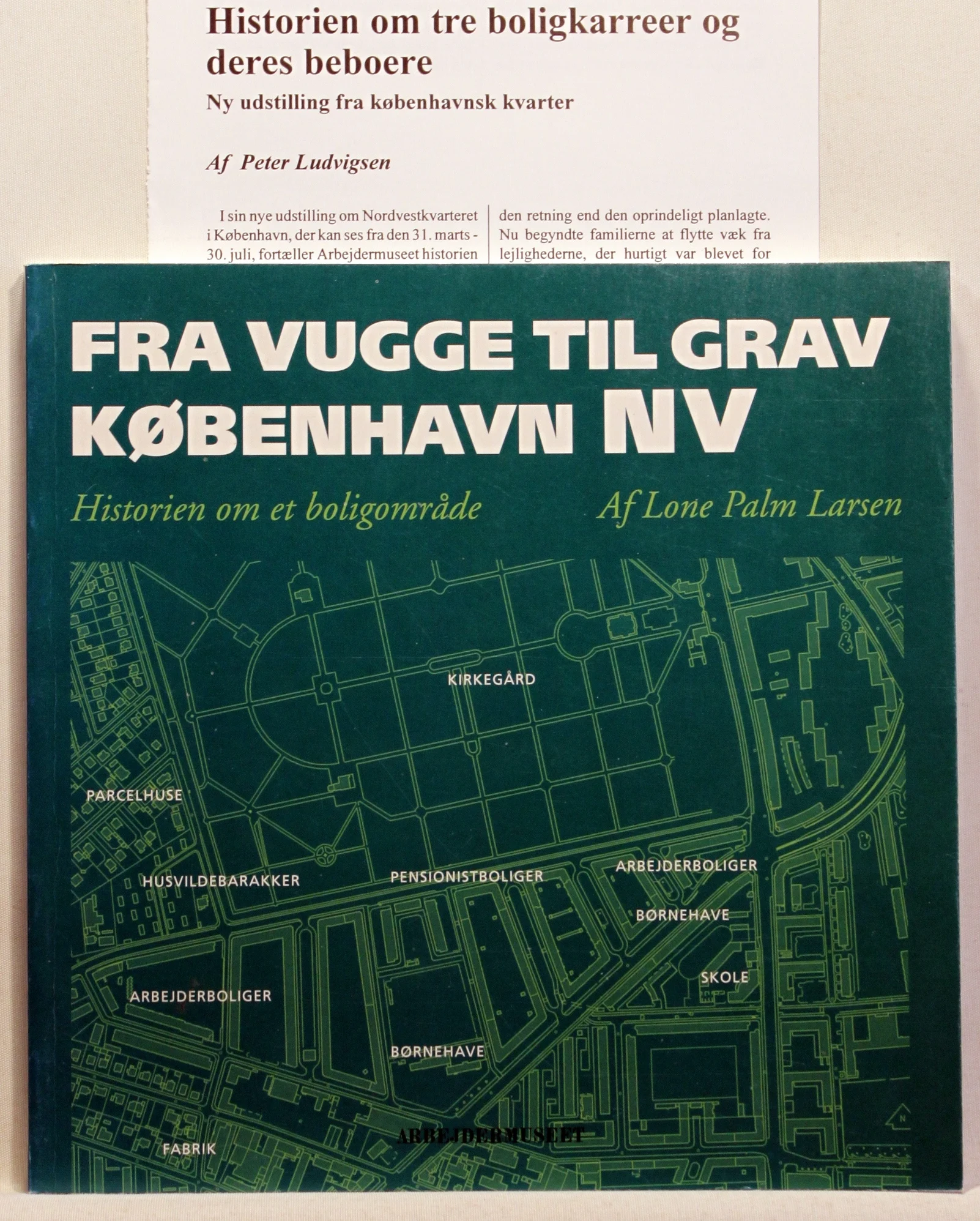 Fra vugge til grav – København NV. Historien om et boligområde