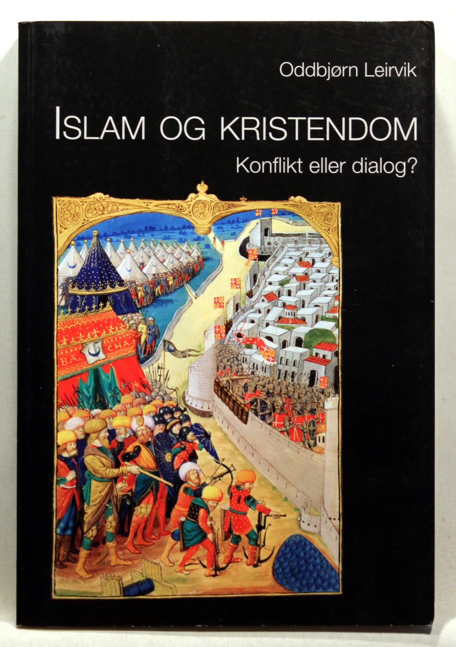 Islam og kristendom – konflikt eller dialog?