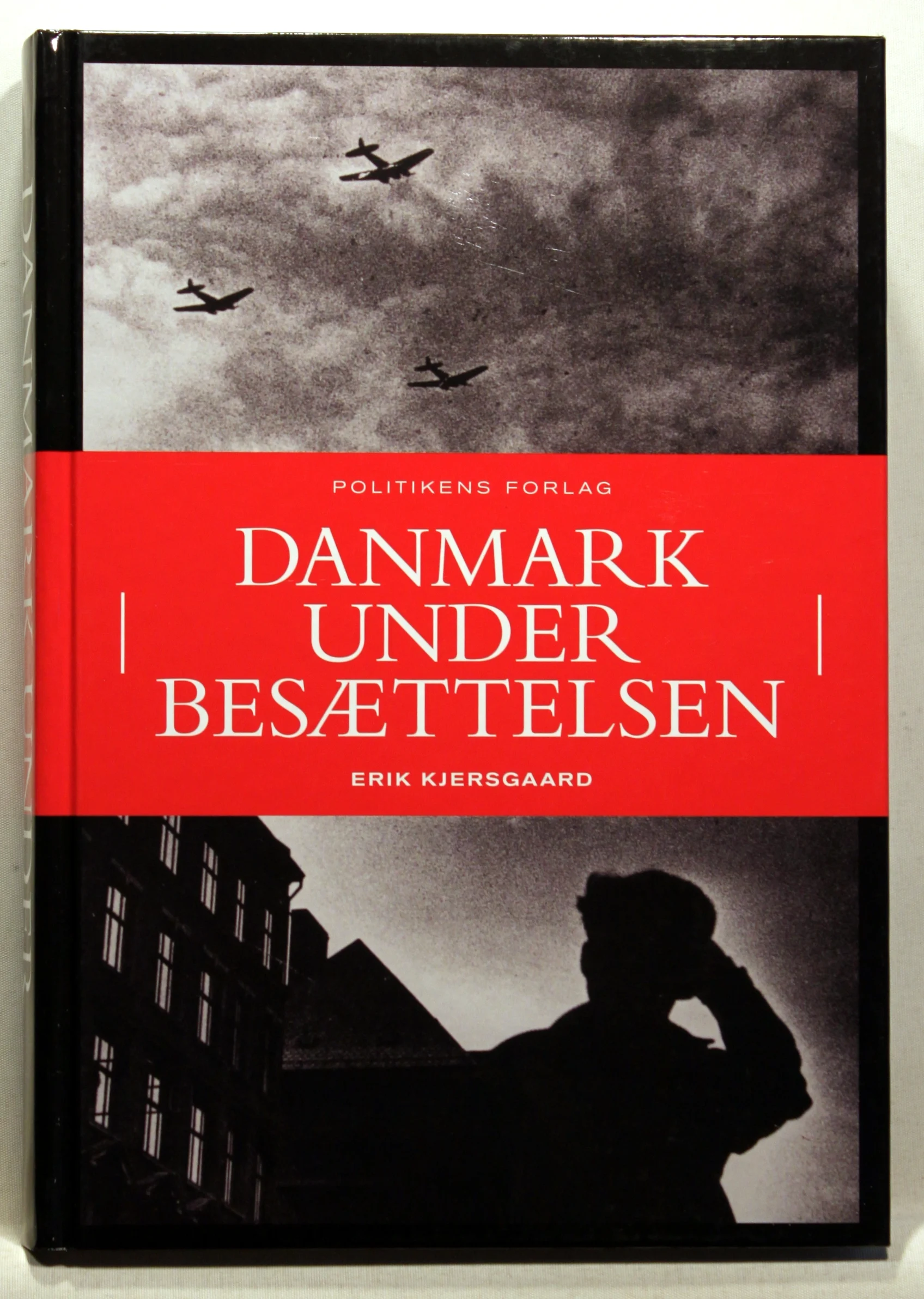 Danmark under besættelsen. Danskernes dagligliv 1940-45