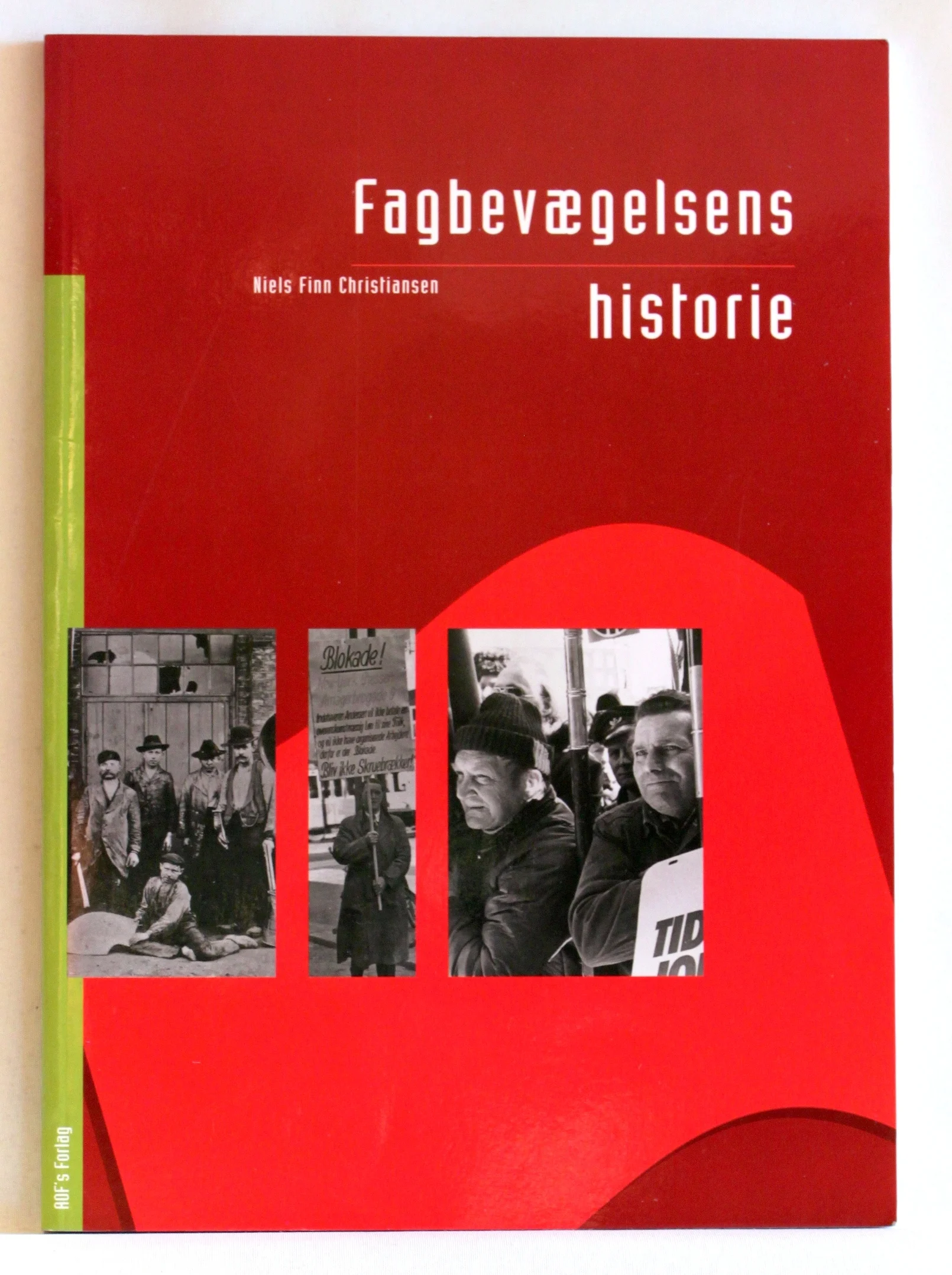 Fagbevægelsens historie