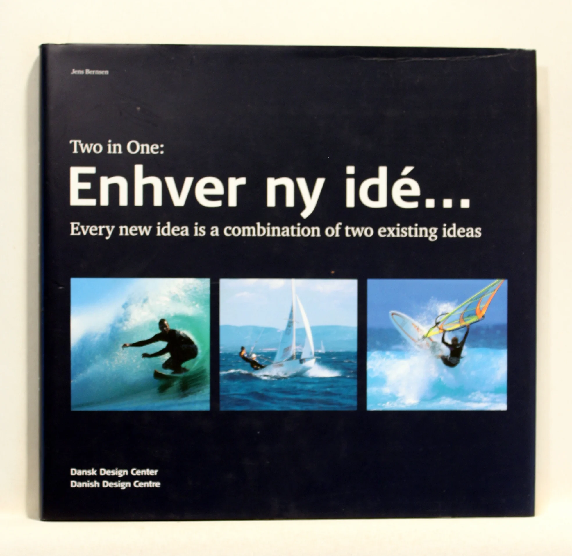 Enhver ny idé…