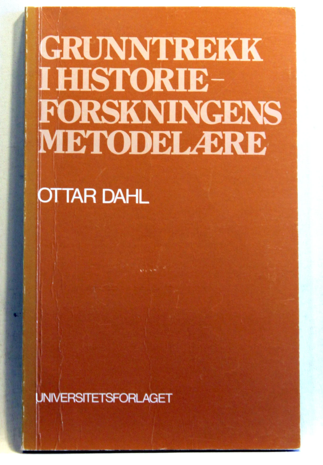 Grunntrekk i historieforskningens metodelære