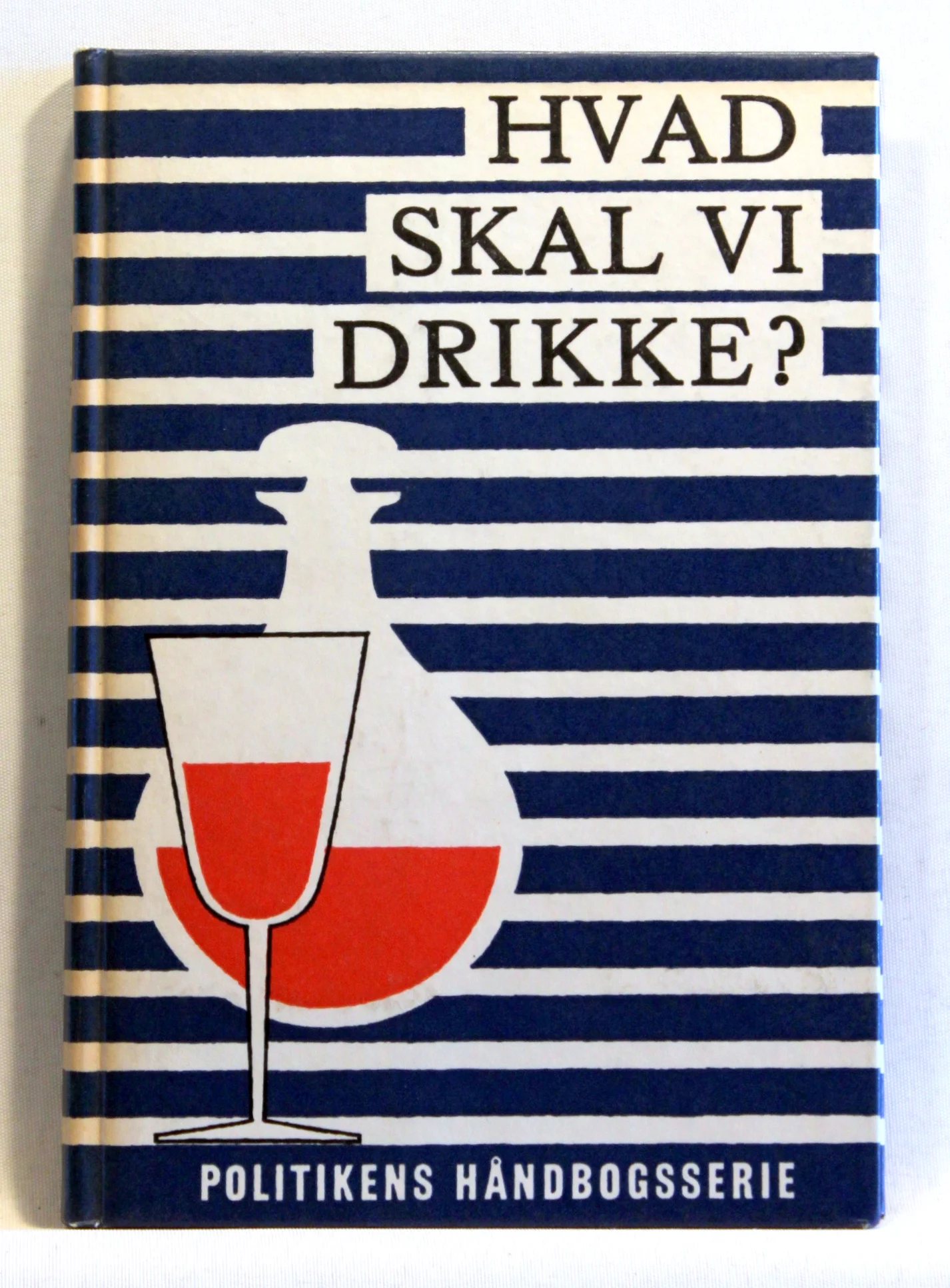 Hvad skal vi drikke?