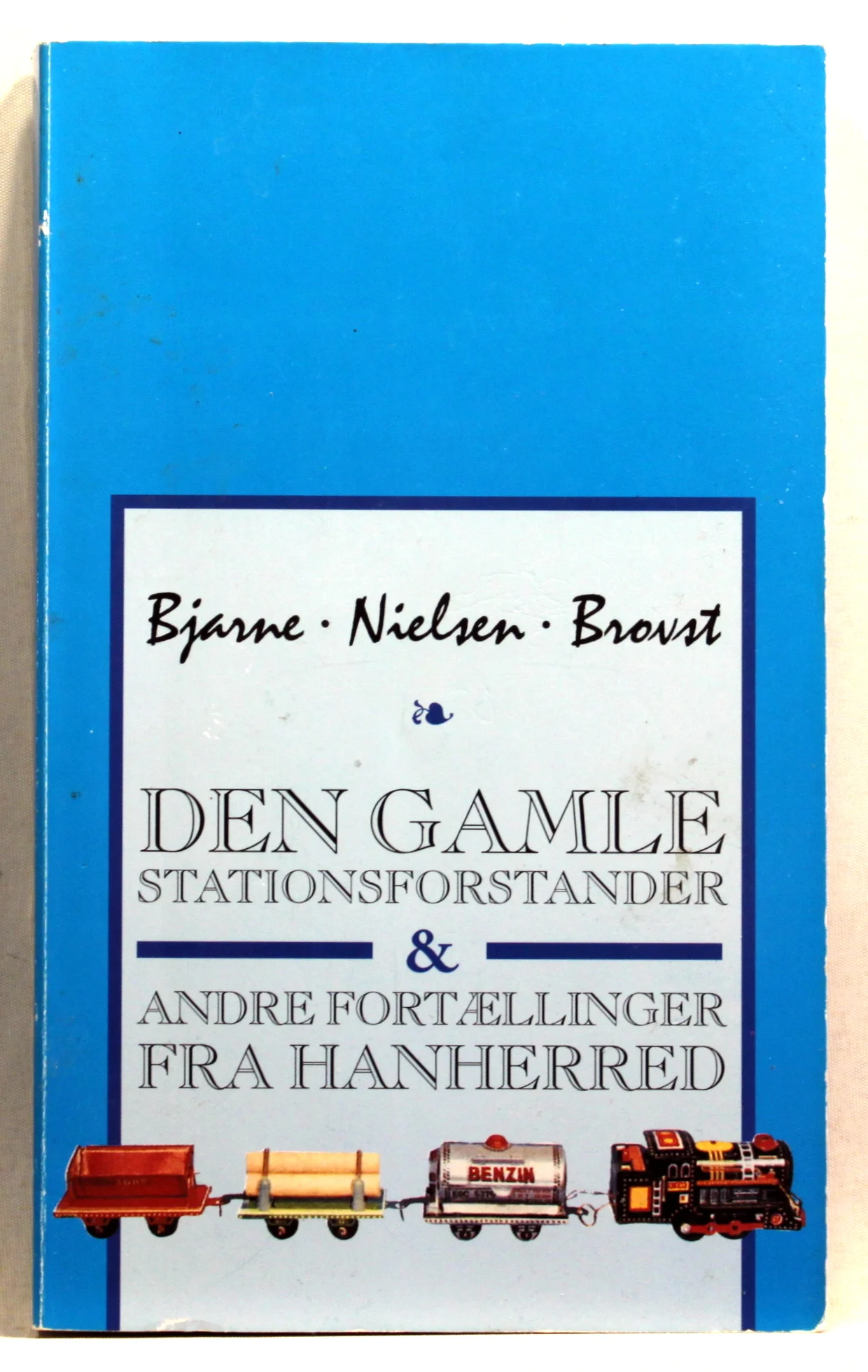 Den gamle stationsforstander og andre fortællinger fra Hanherred