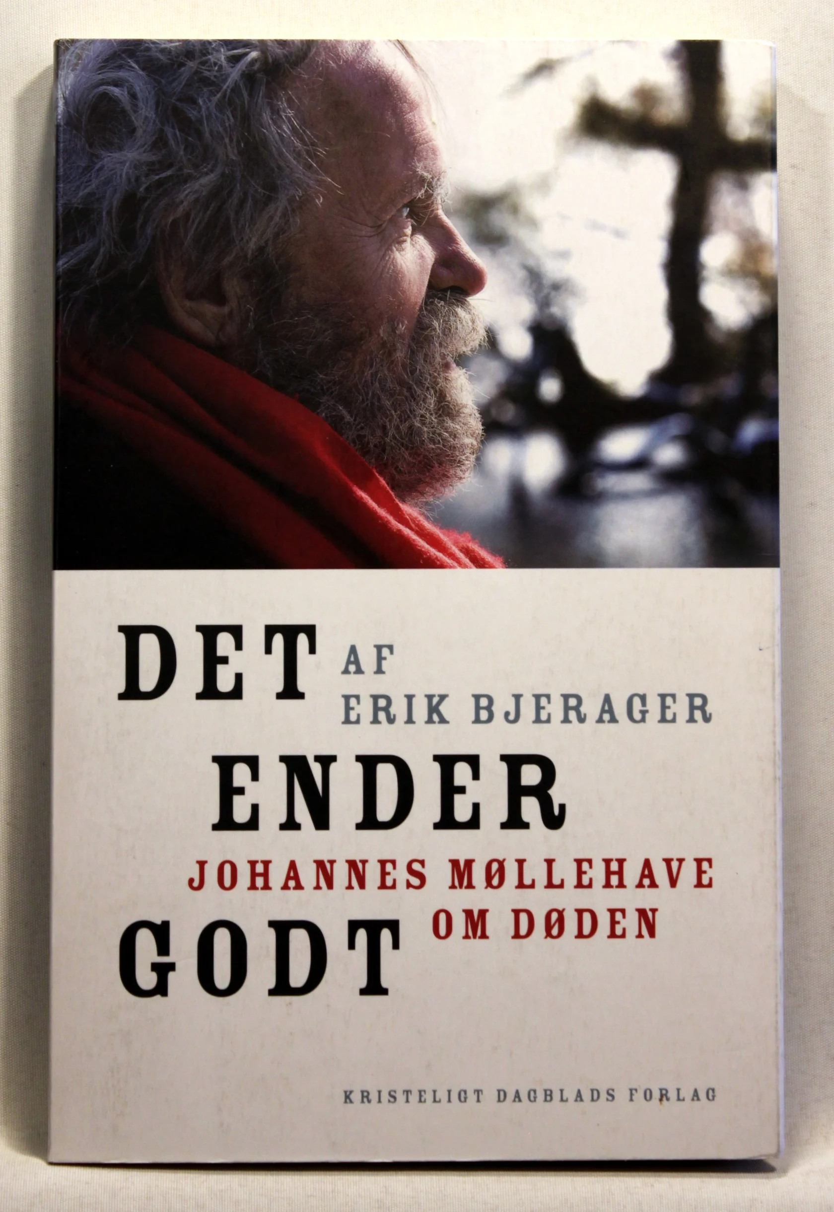 Det ender godt. Johannes Møllehave om døden