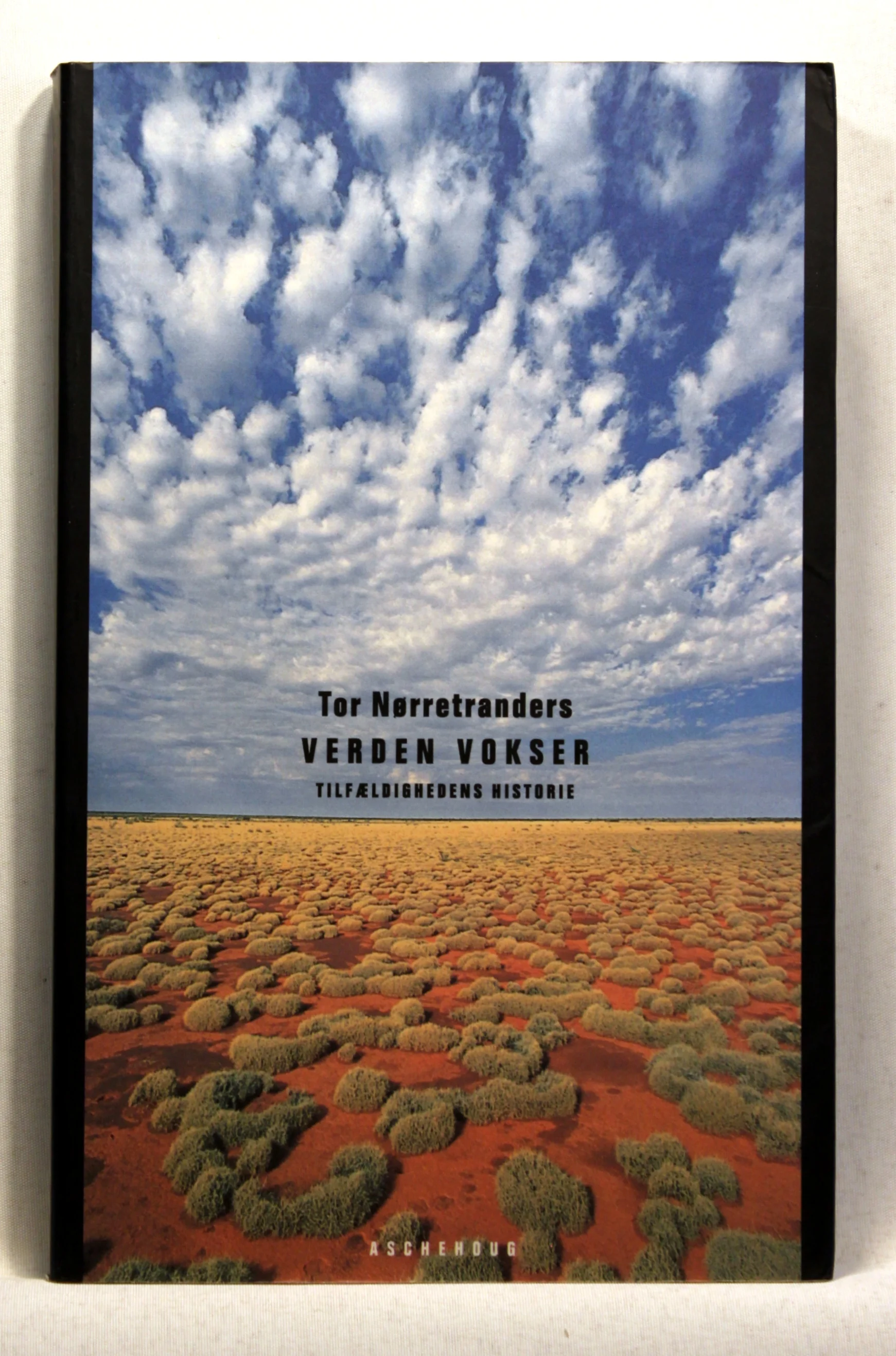 Verden vokser. Tilfældighedens historie