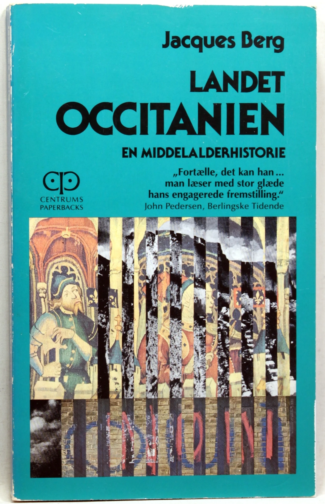 Landet Occitanien. En middelalderhistorie