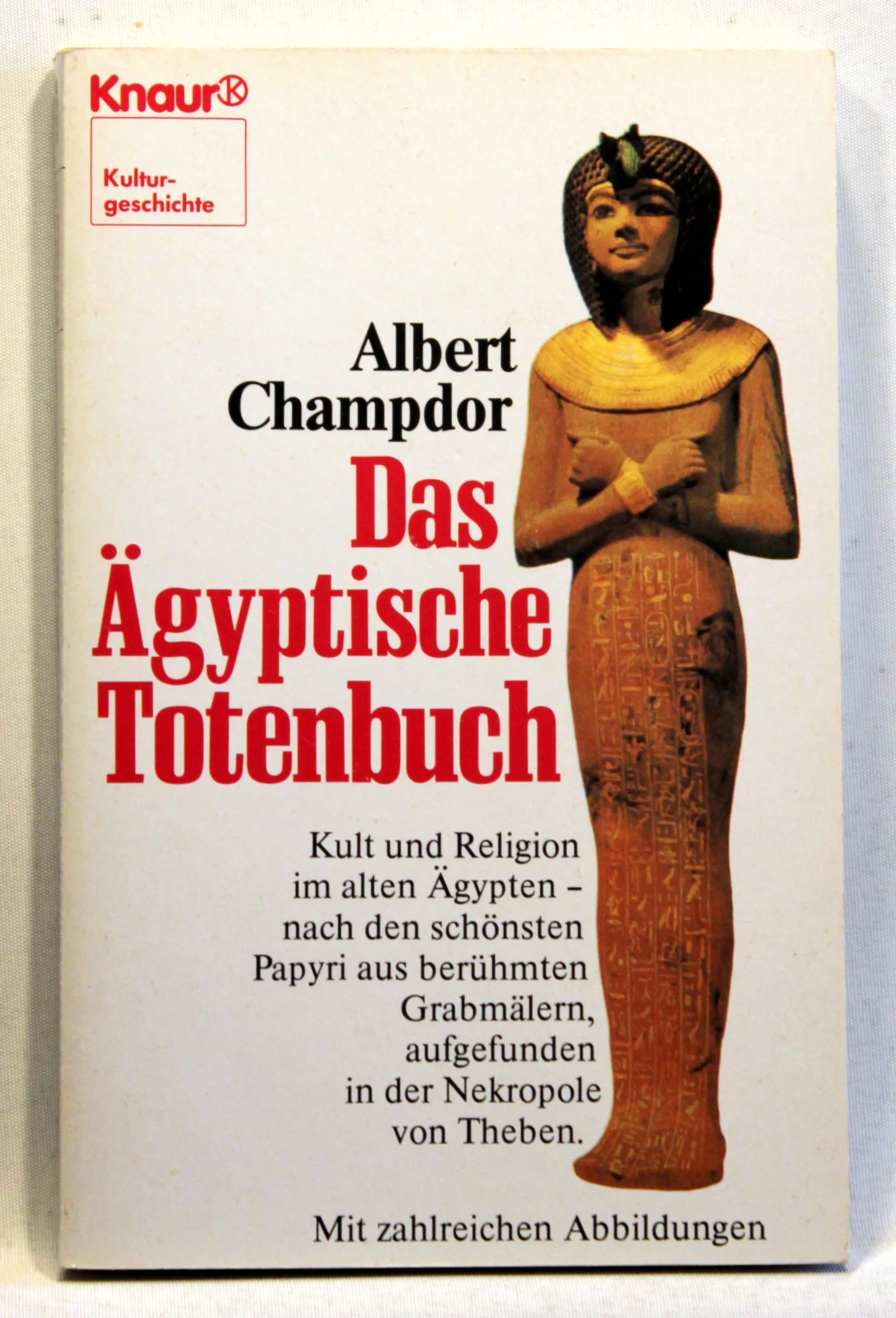 Das Ägyptische Totenbuch
