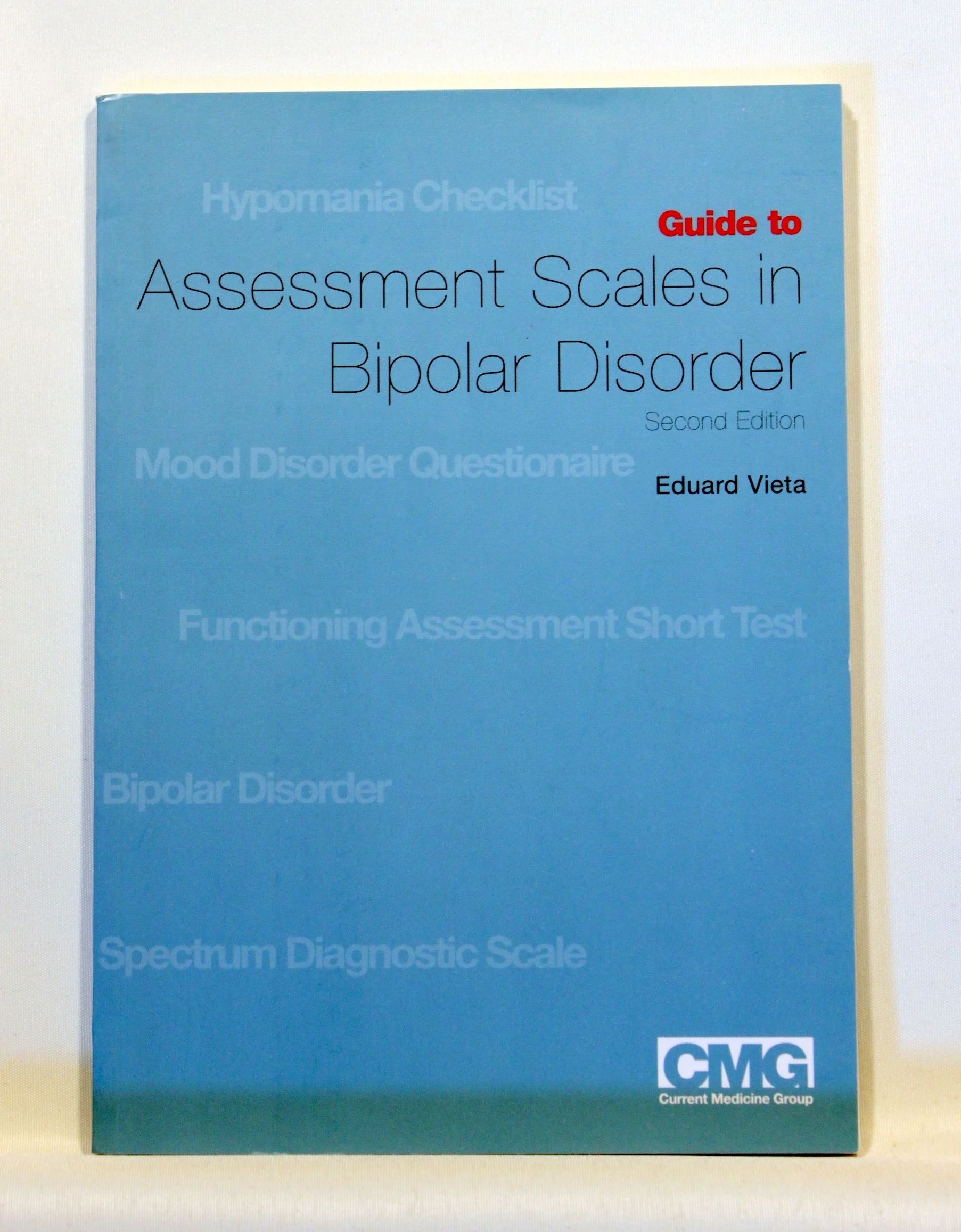 Guide to Assessment Scales in Bipolar Disorder