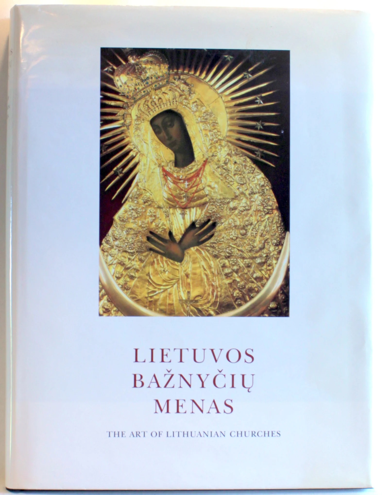 The Art Of Lithuanian Churches