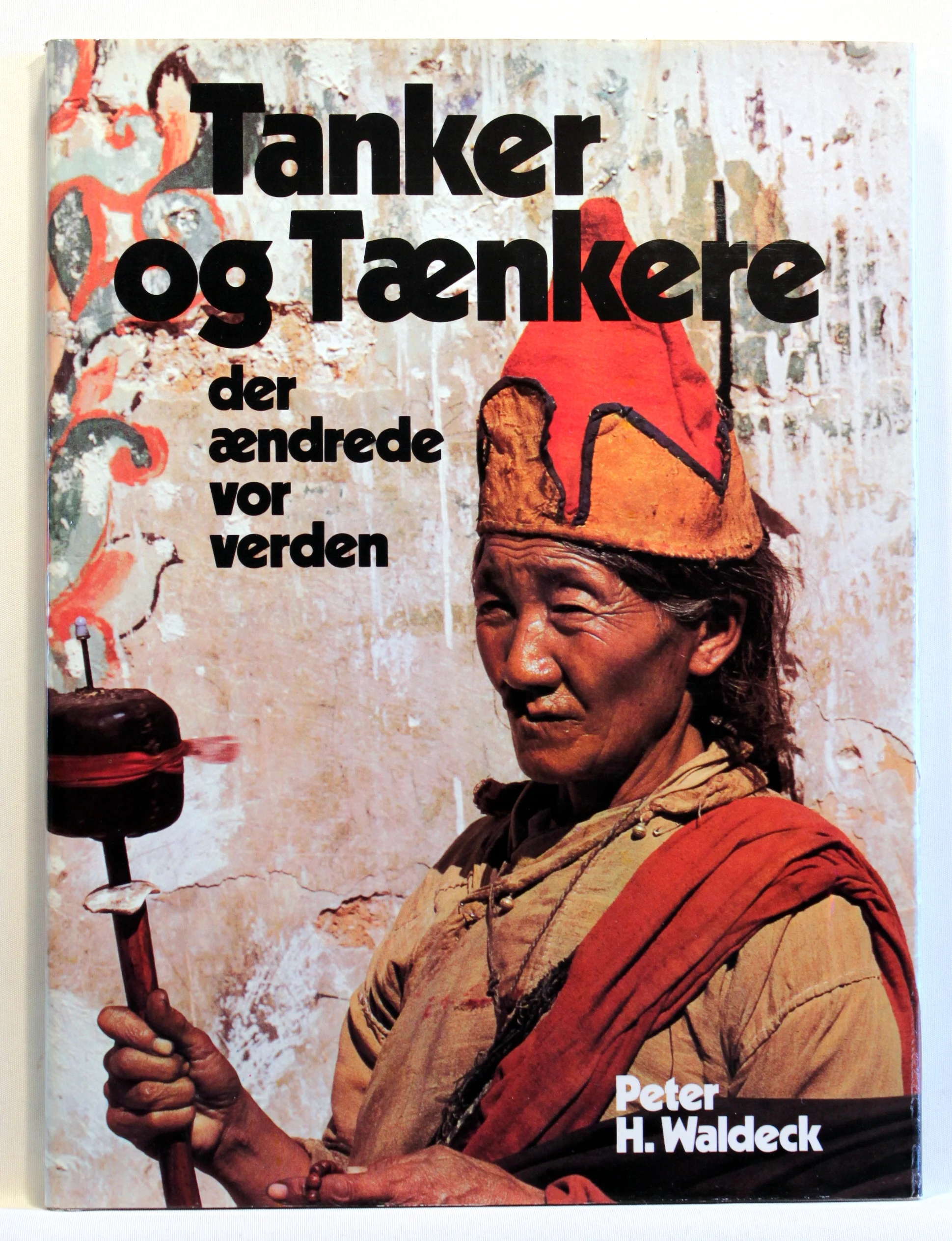 Tanker og tænkere – der ændrede vor verden