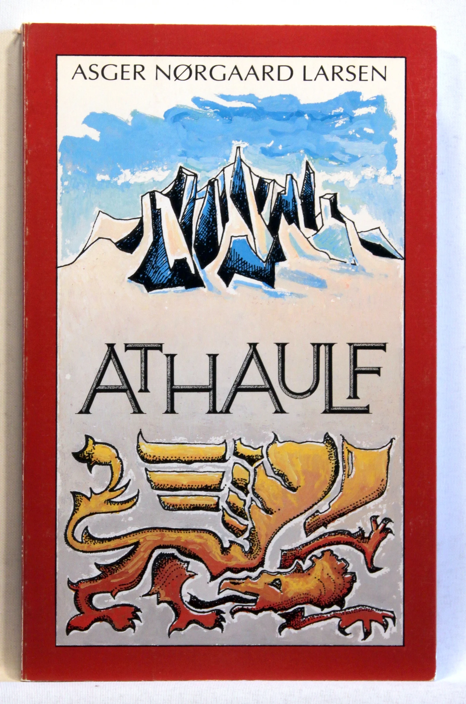 Athaulf. En fortælling om goter-kongens storhed og fald