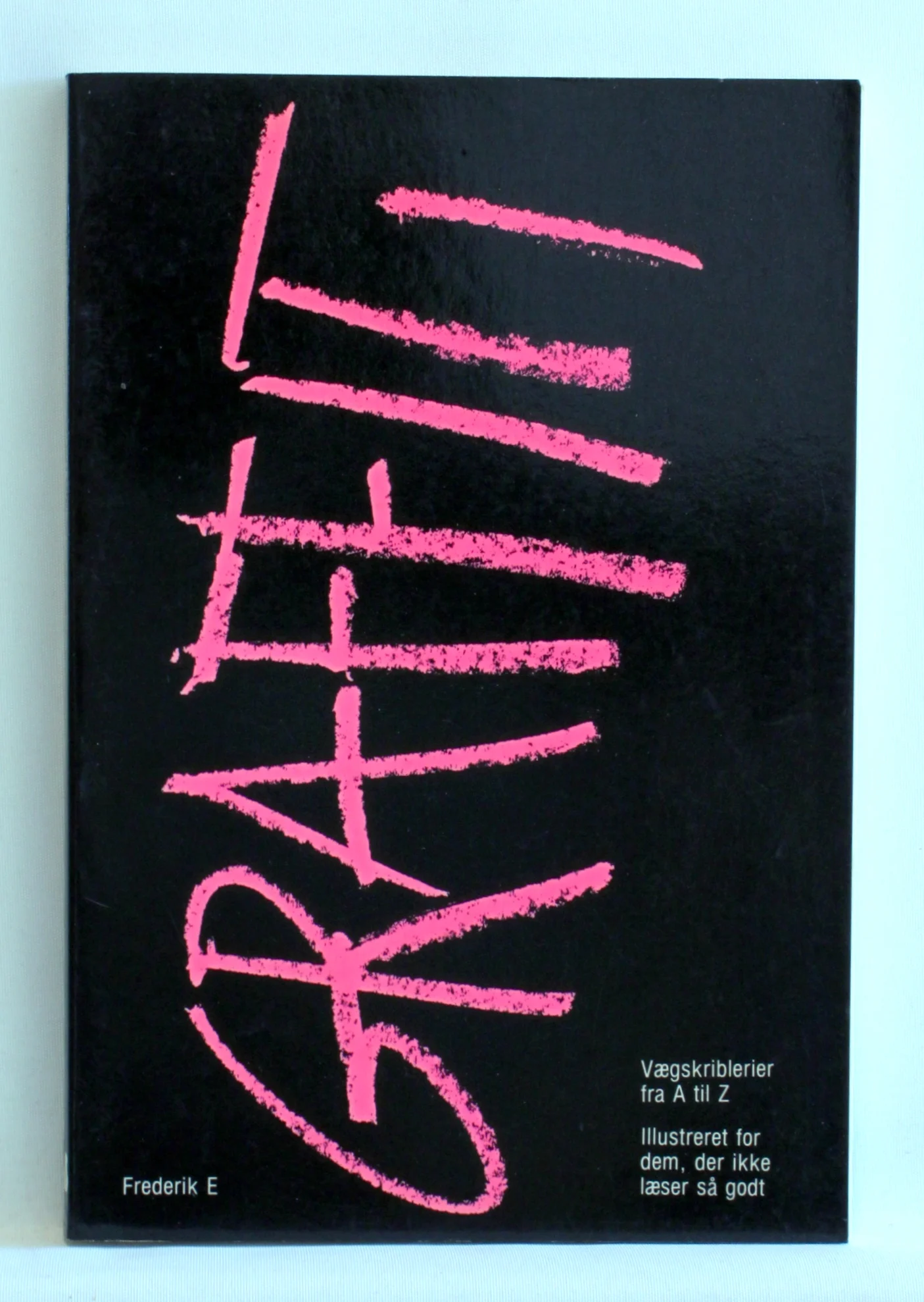 Graffiti ordbog – vægskriblerier fra A til Z