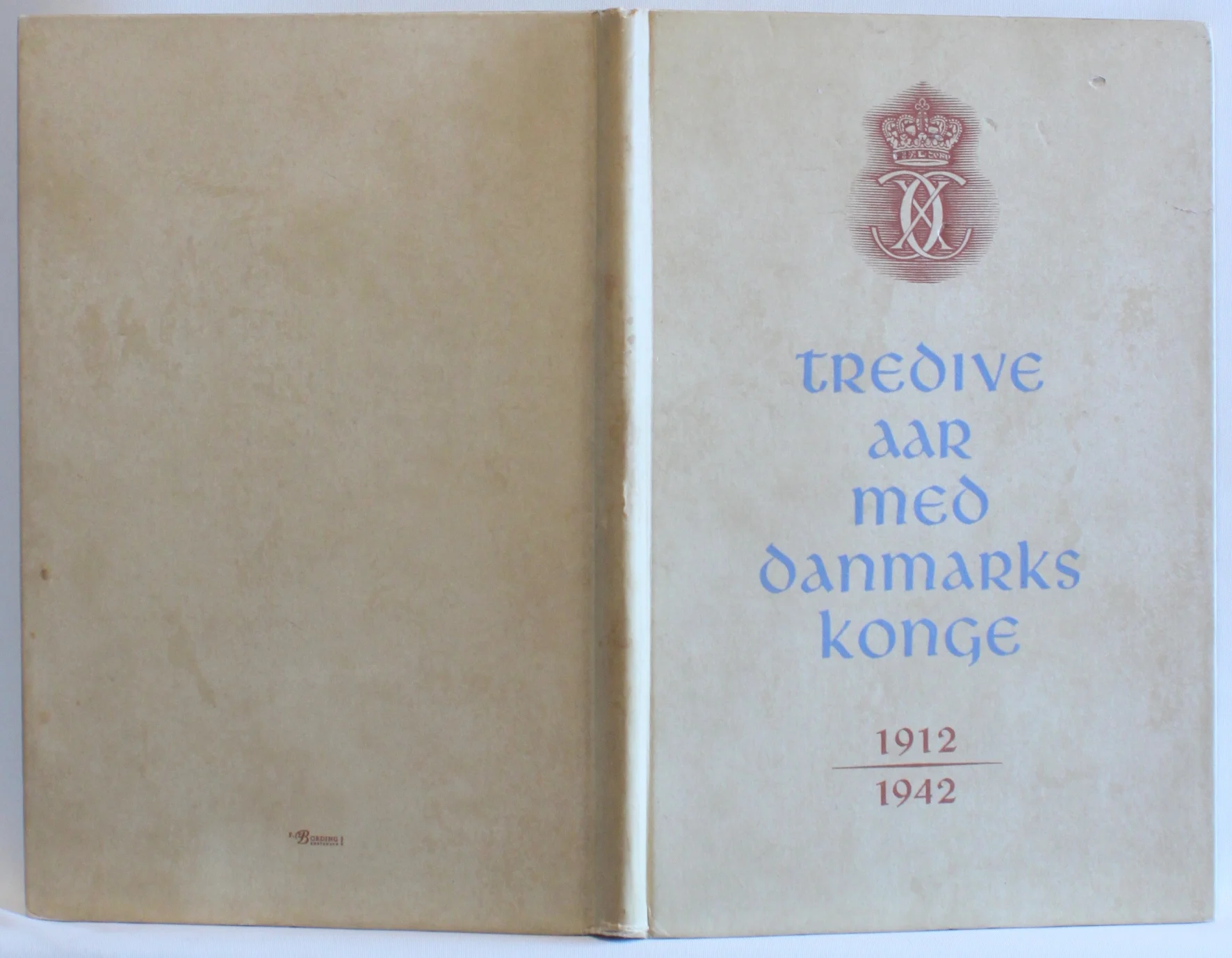 Tredive aar med Danmarks Konge 1912-1942