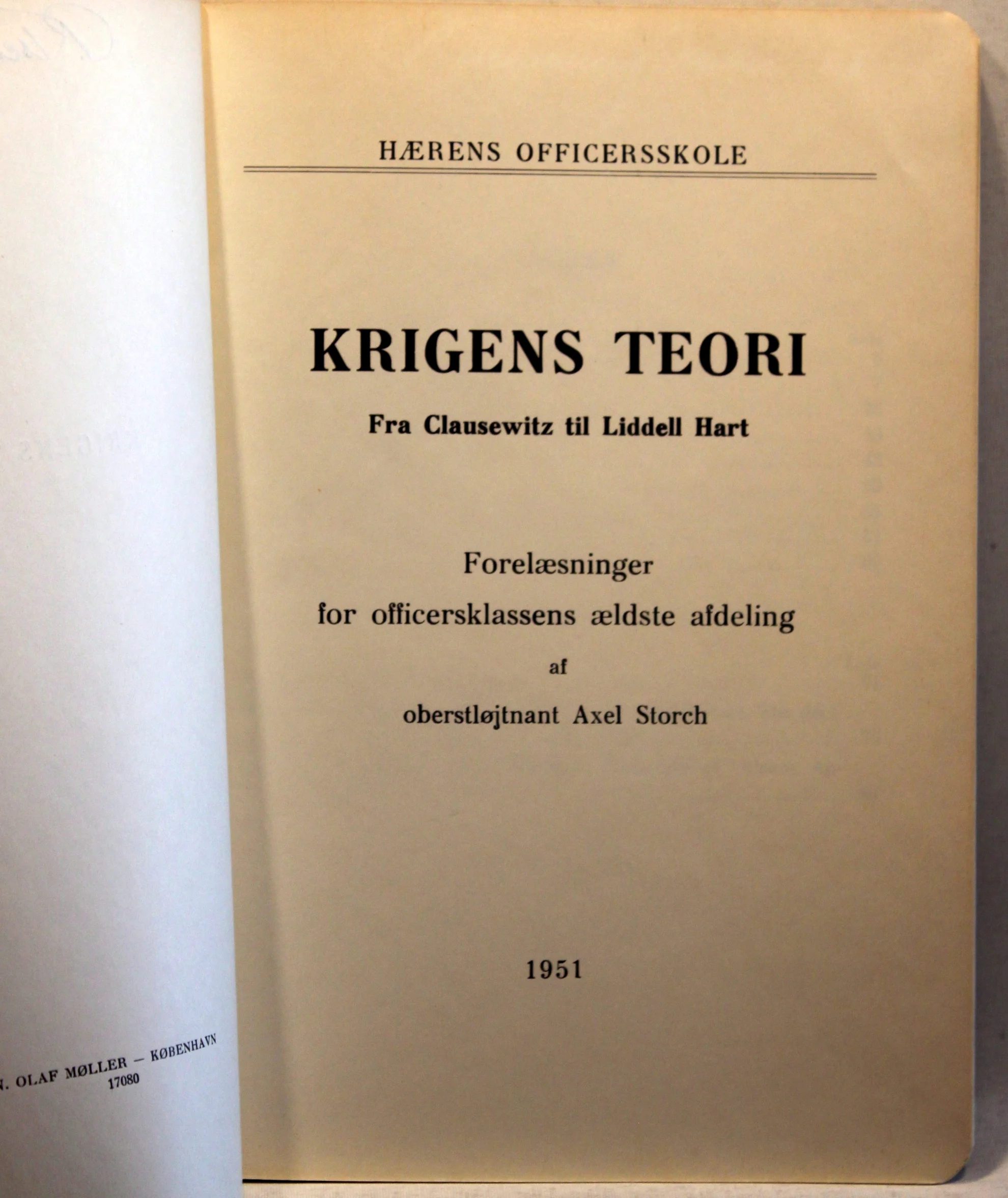 Krigens teori. Fra Clausewitz til Liddell Hart