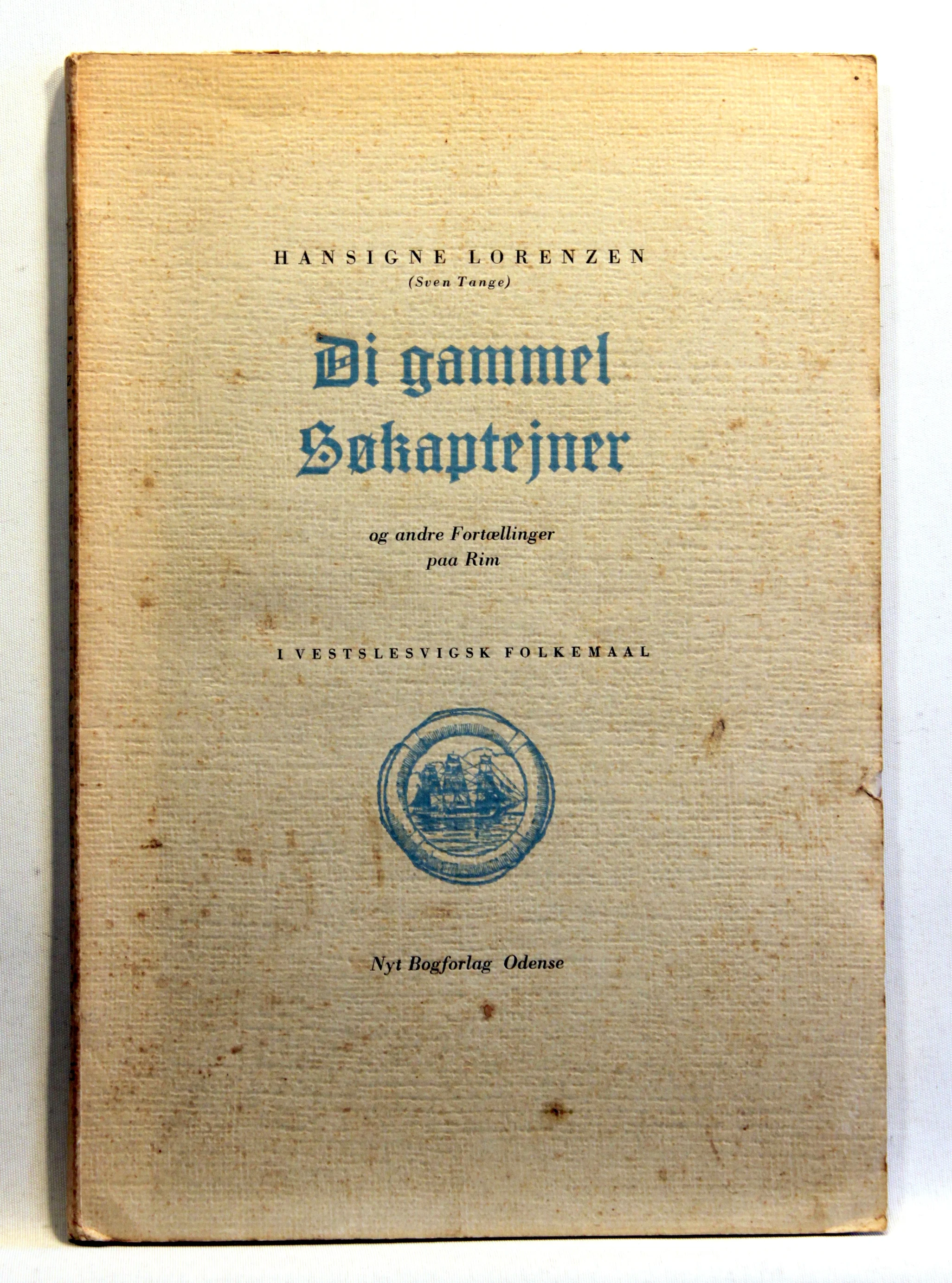 De gammel Søkaptejner og andre Fortællinger paa Rim