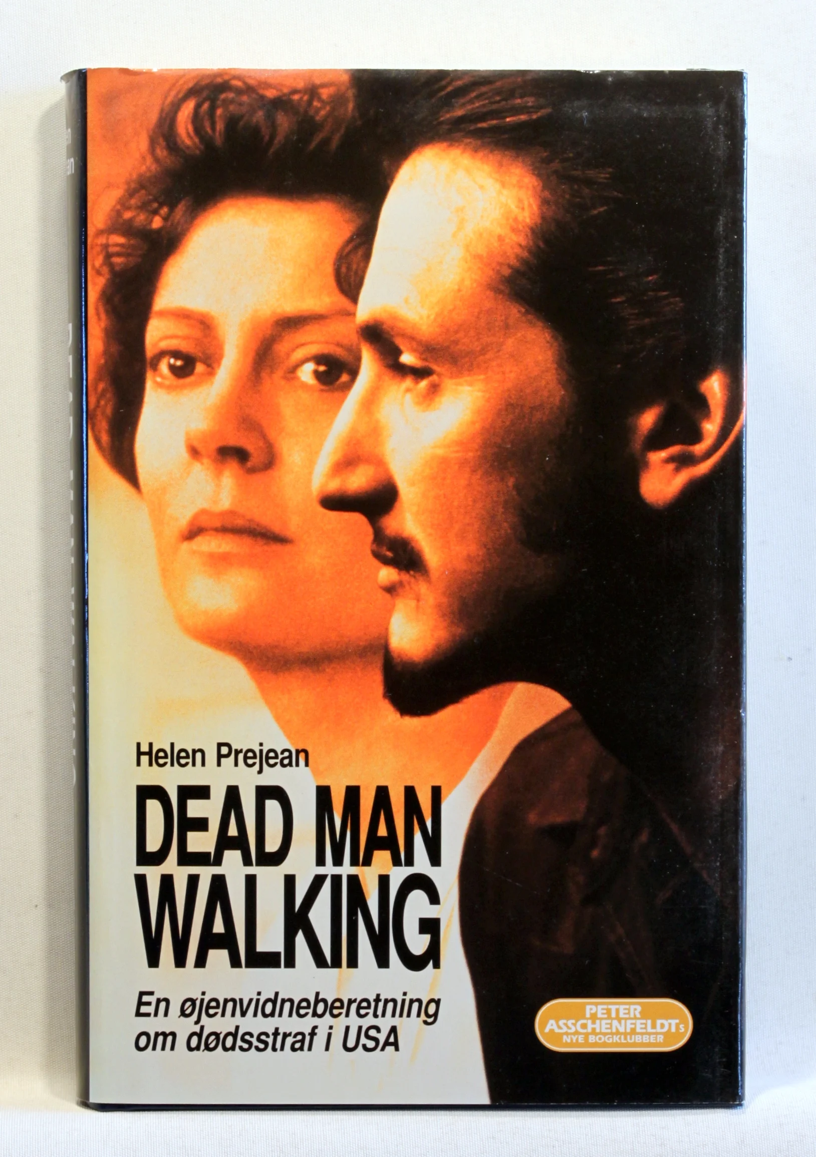 Dead man walking. En øjenvidneberetning om dødsstraf i USA