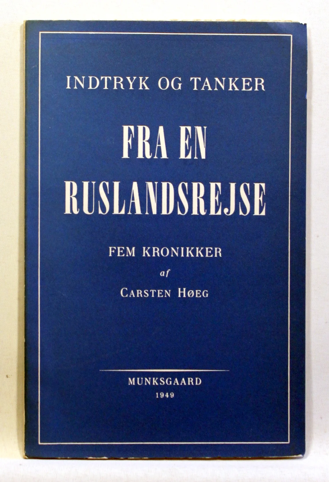 Indtryk og tanker fra en ruslandsrejse. Fem kronikker