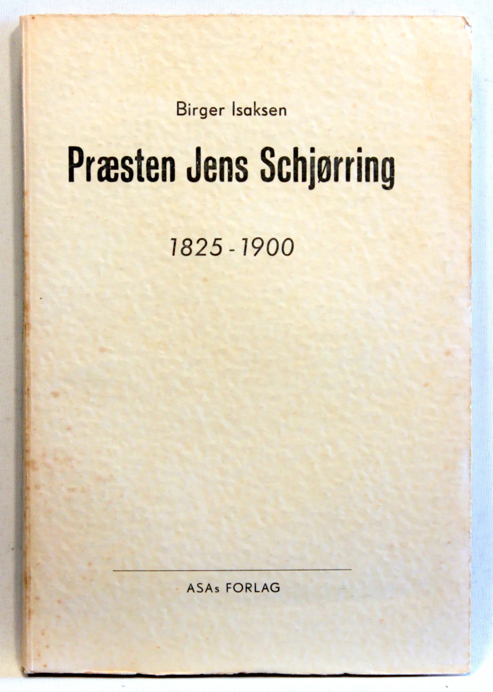 Præsten Jens Schjørring 1825-1900