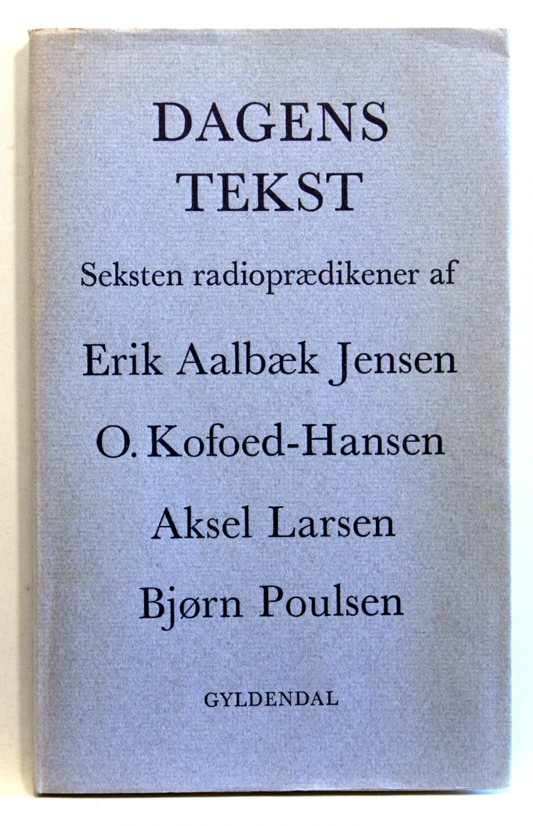 Dagens tekst. Seksten radioprædikener