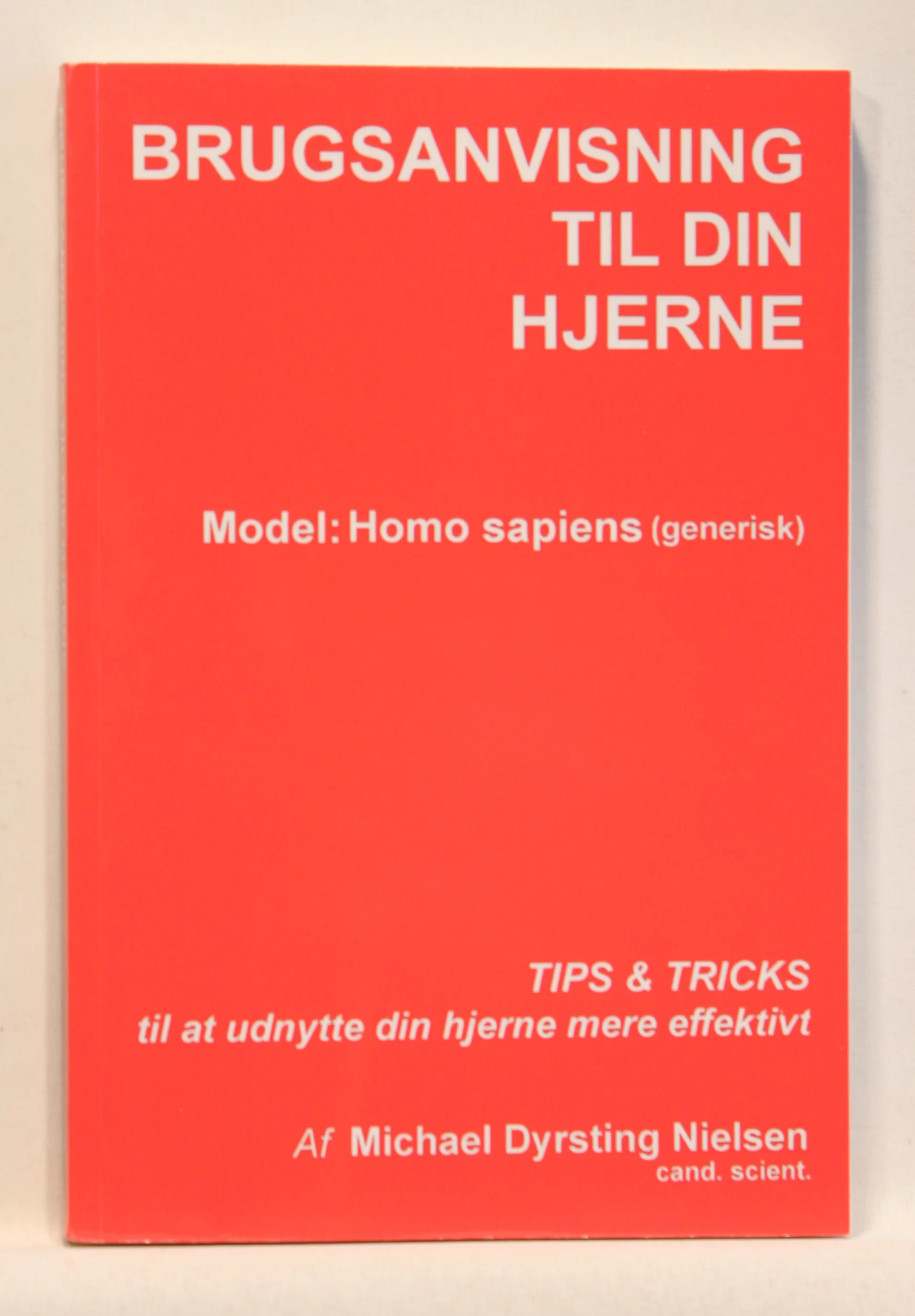 Brugsanvisning Til Din Hjerne