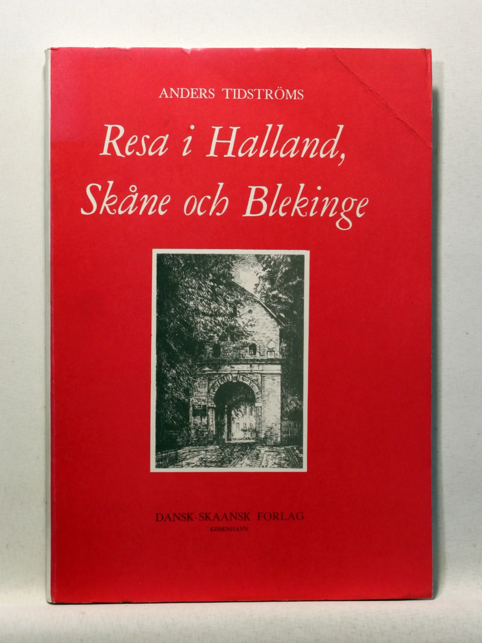 Anders Tidströms Resa i Halland, Skåne och Blekinge