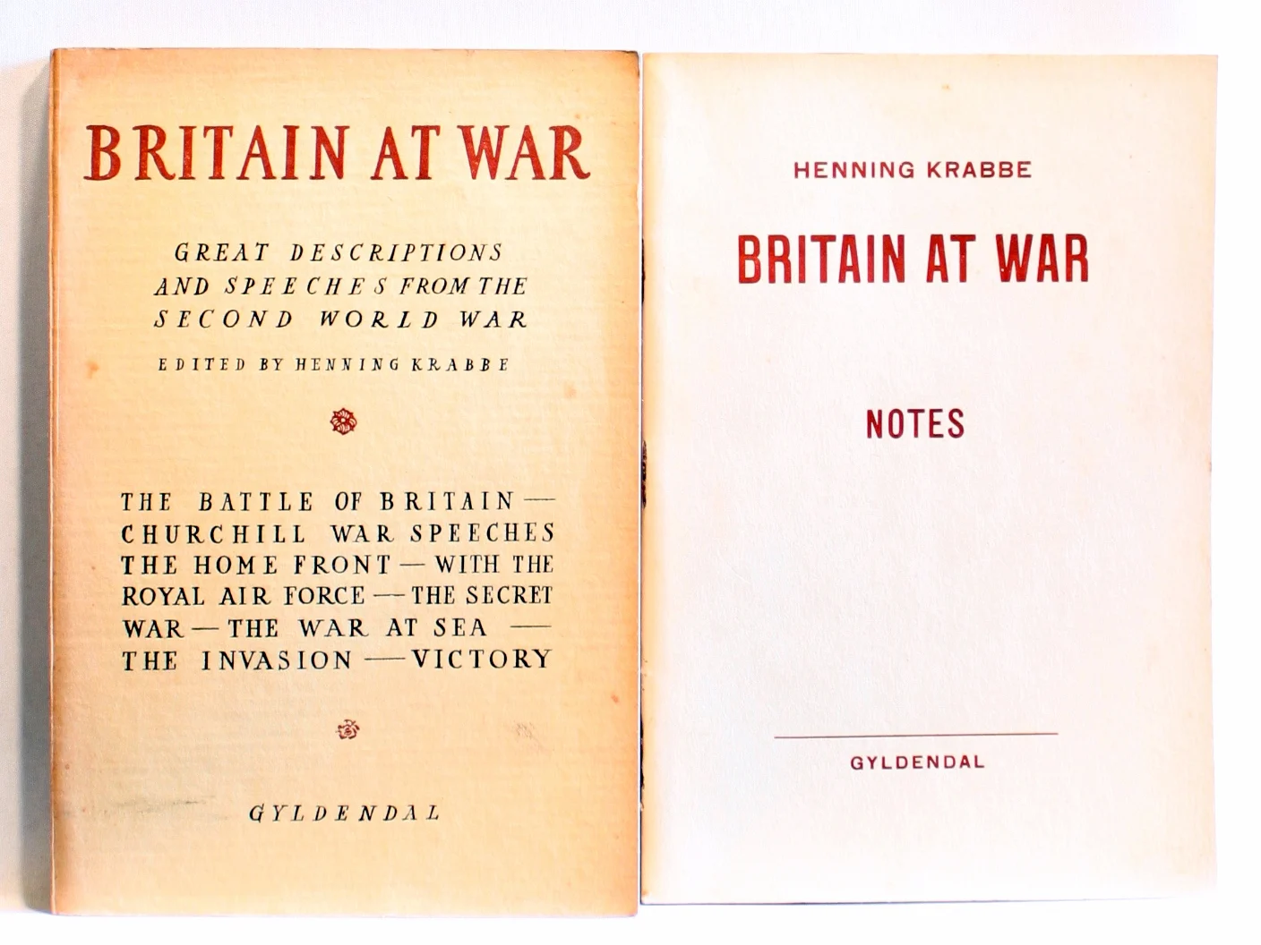 Britain at War. Great Descriptions and Speeches from the Second World War. + Notes