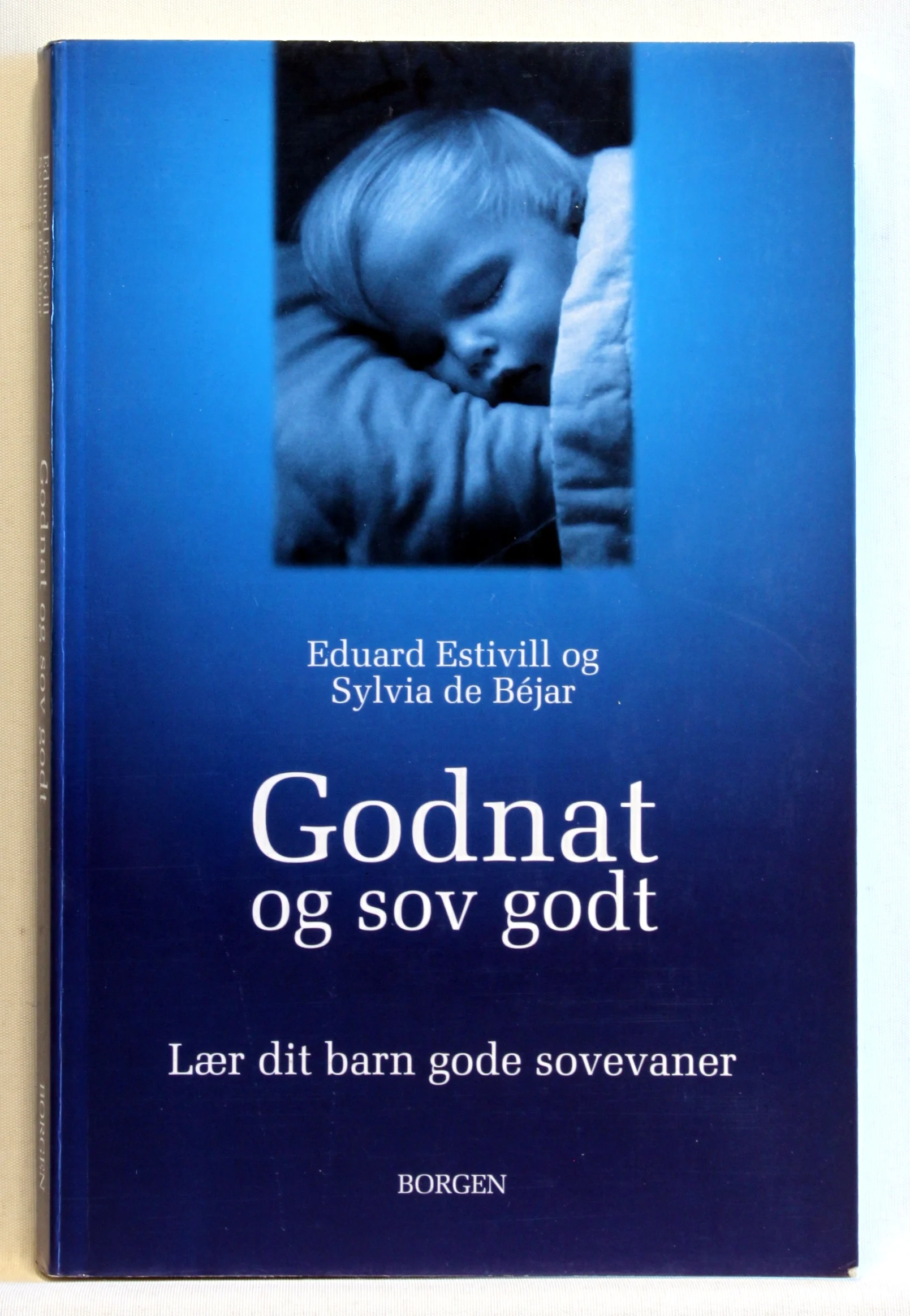 Godnat og sov godt. Lær dit barn gode sovevaner
