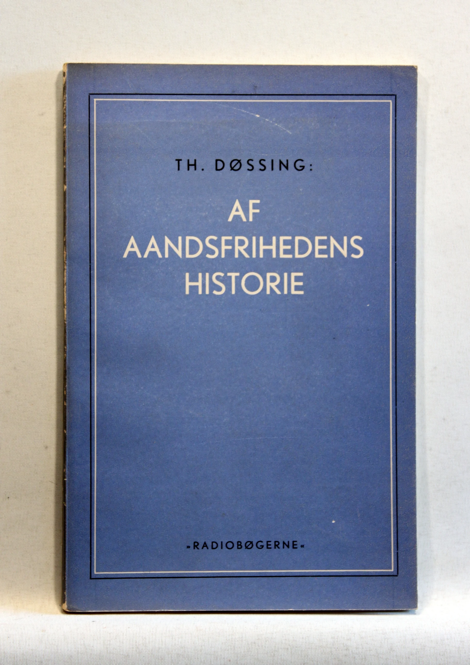 Af åndsfrihedens historie