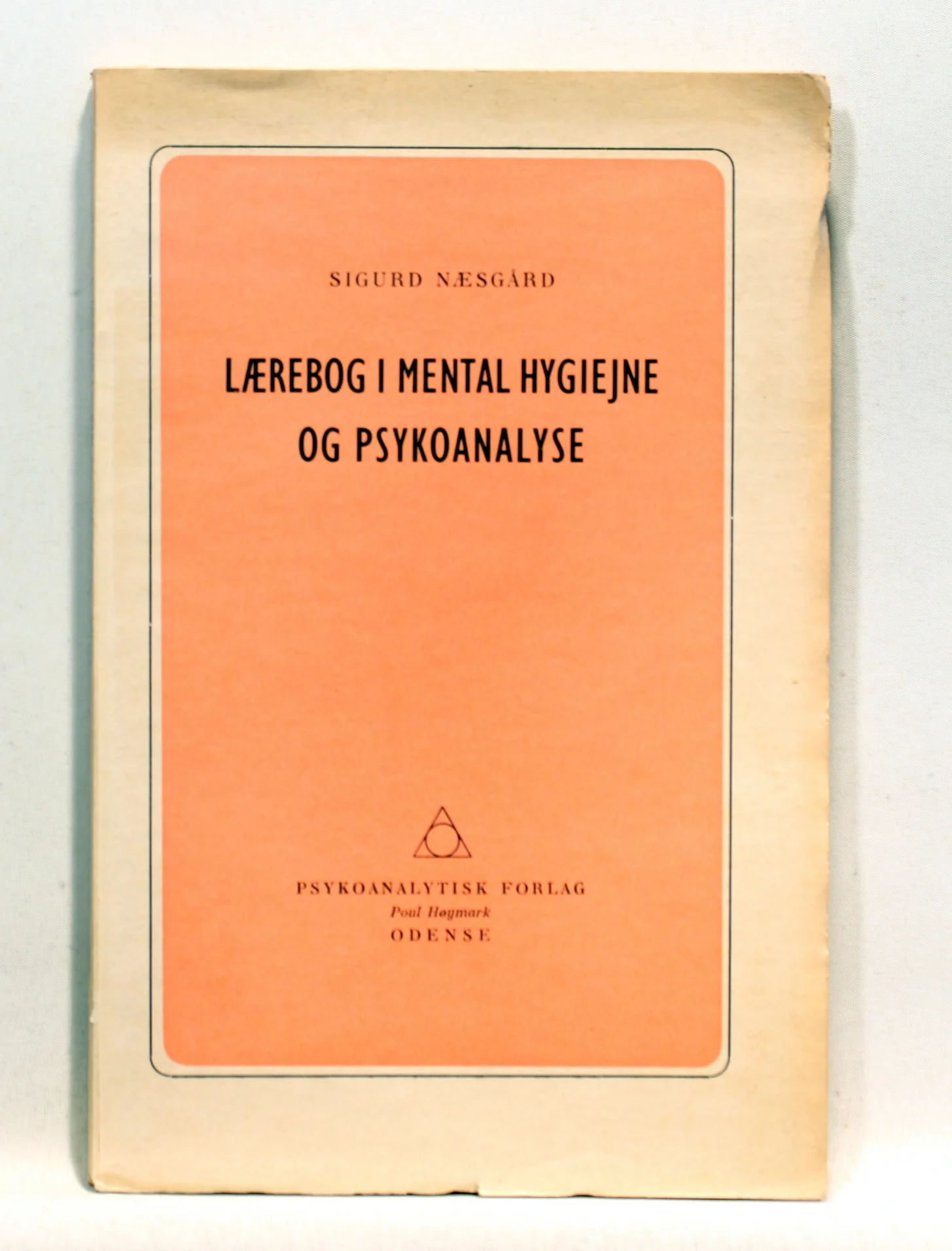 Lærebog i mentalhygiejne og psykoanalyse