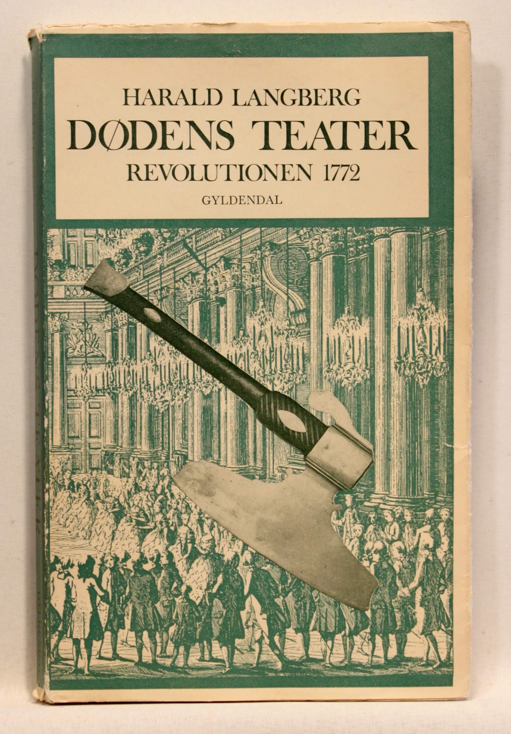 Dødens teater. Revolutionen 1772