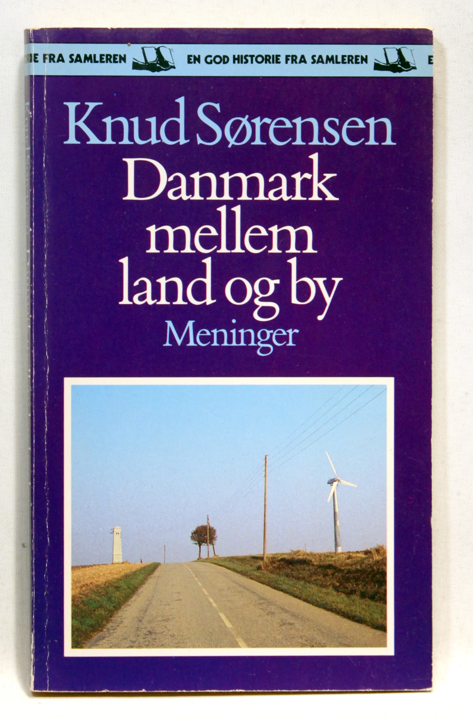 Danmark mellem land og by. Meninger