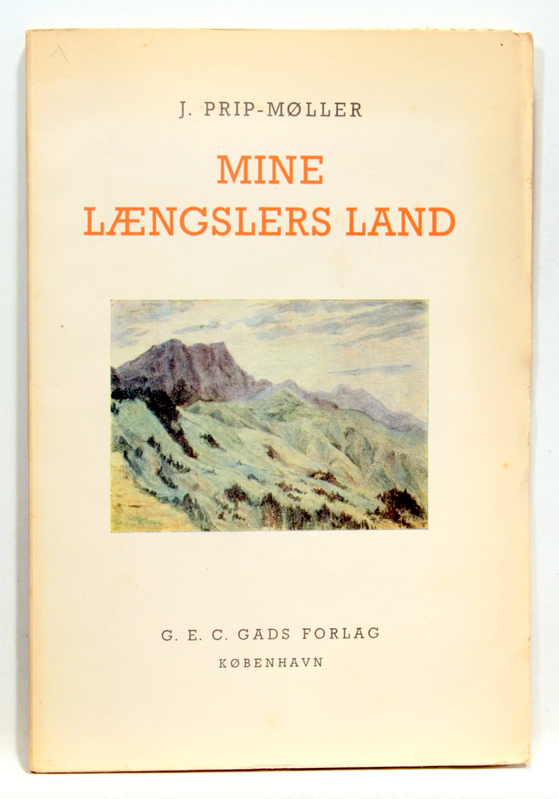 Mine længslers land