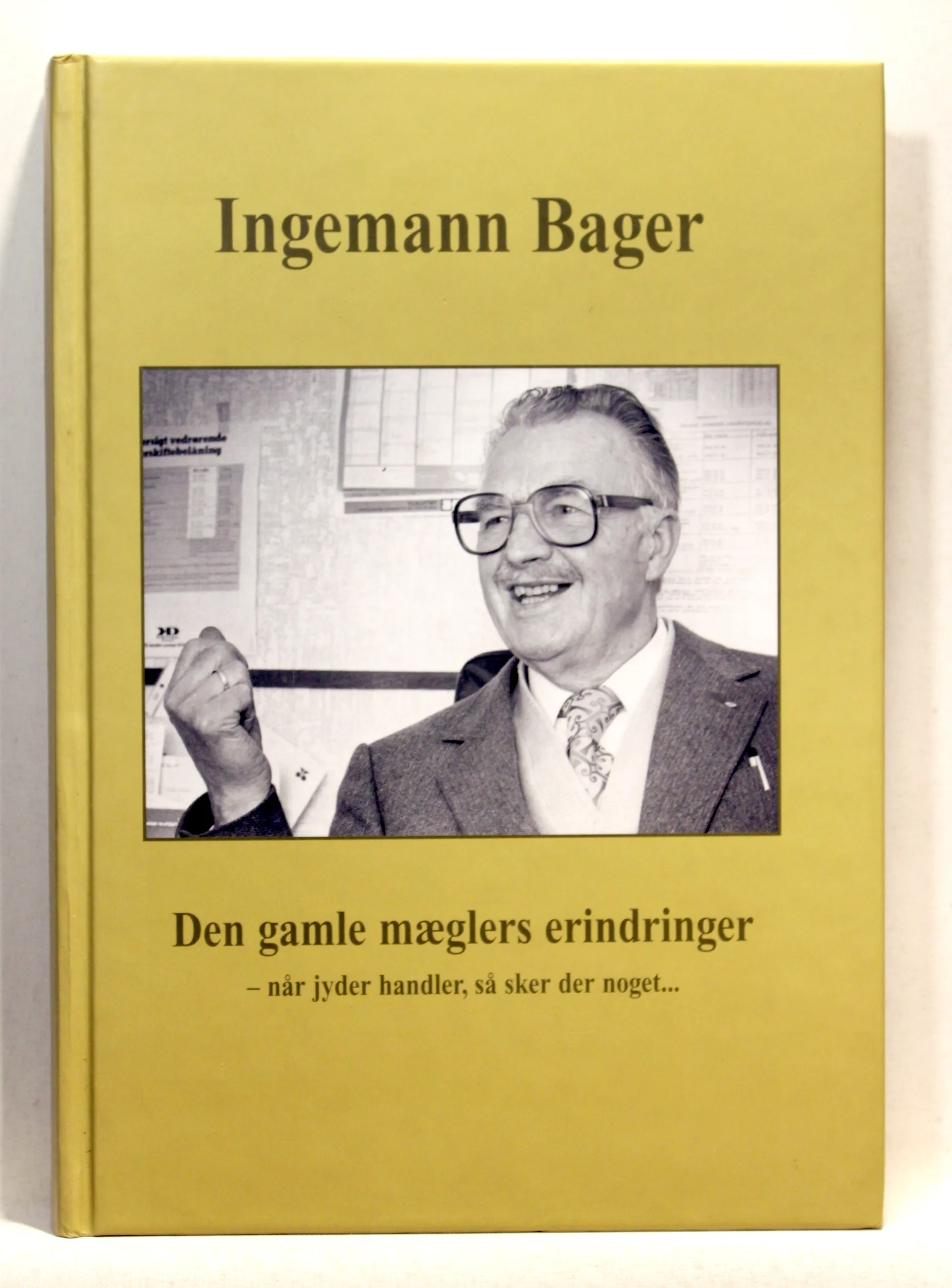 Den gamle mæglers erindringer – når jyder handler, så sker der noget