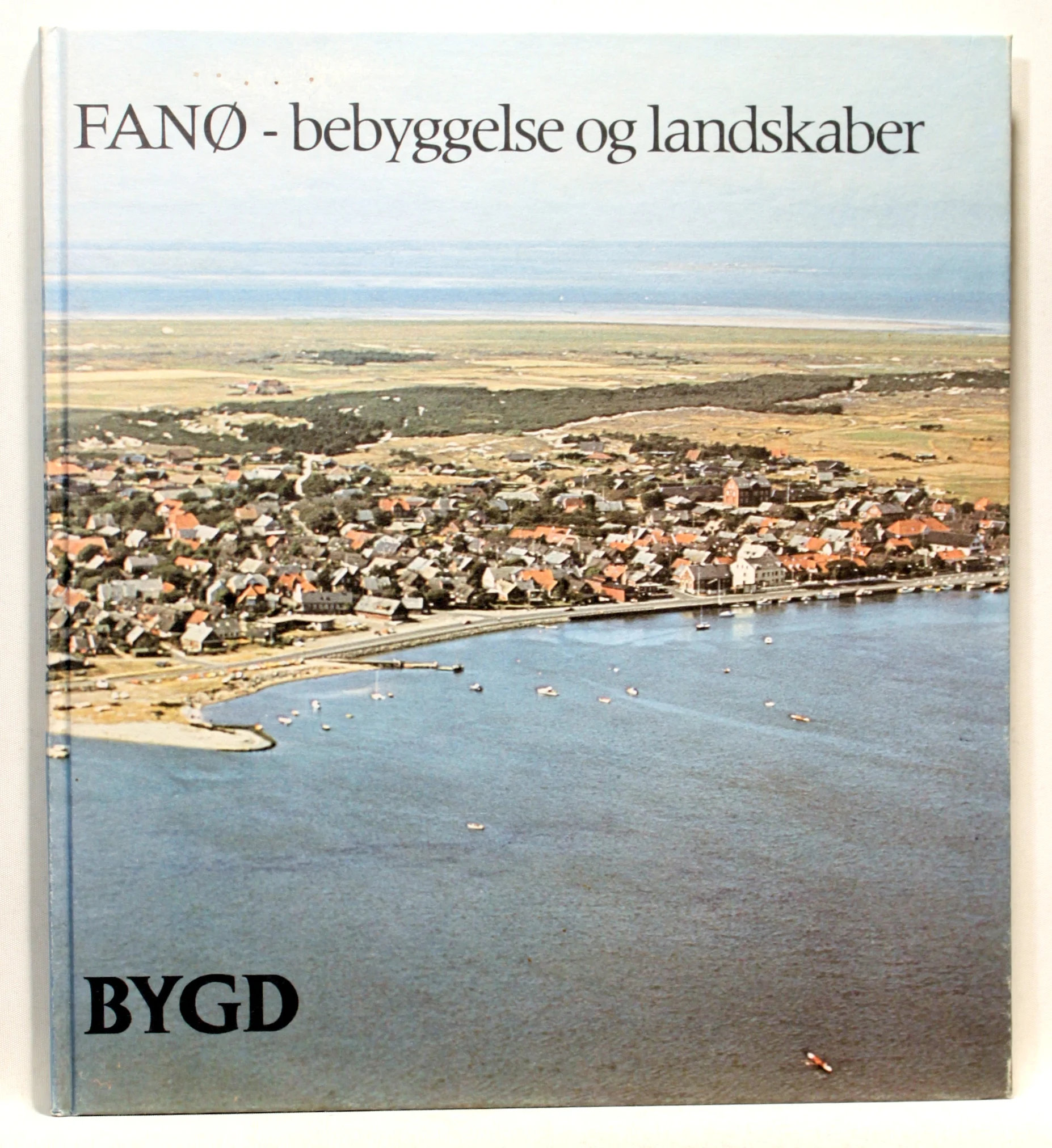 Fanø – bebyggelse og landskaber