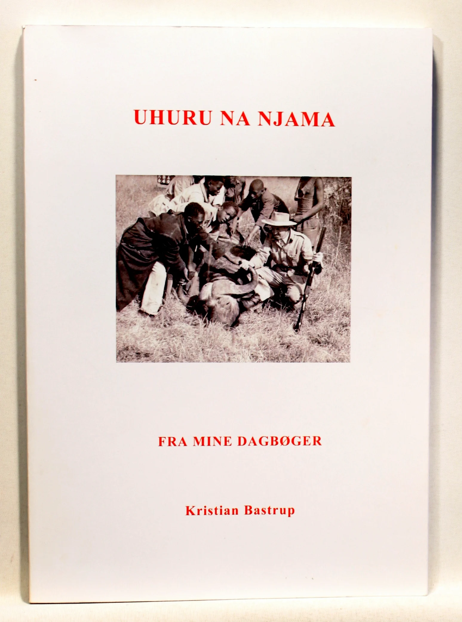 Uhuru Na Njama. Fra mine dagbøger