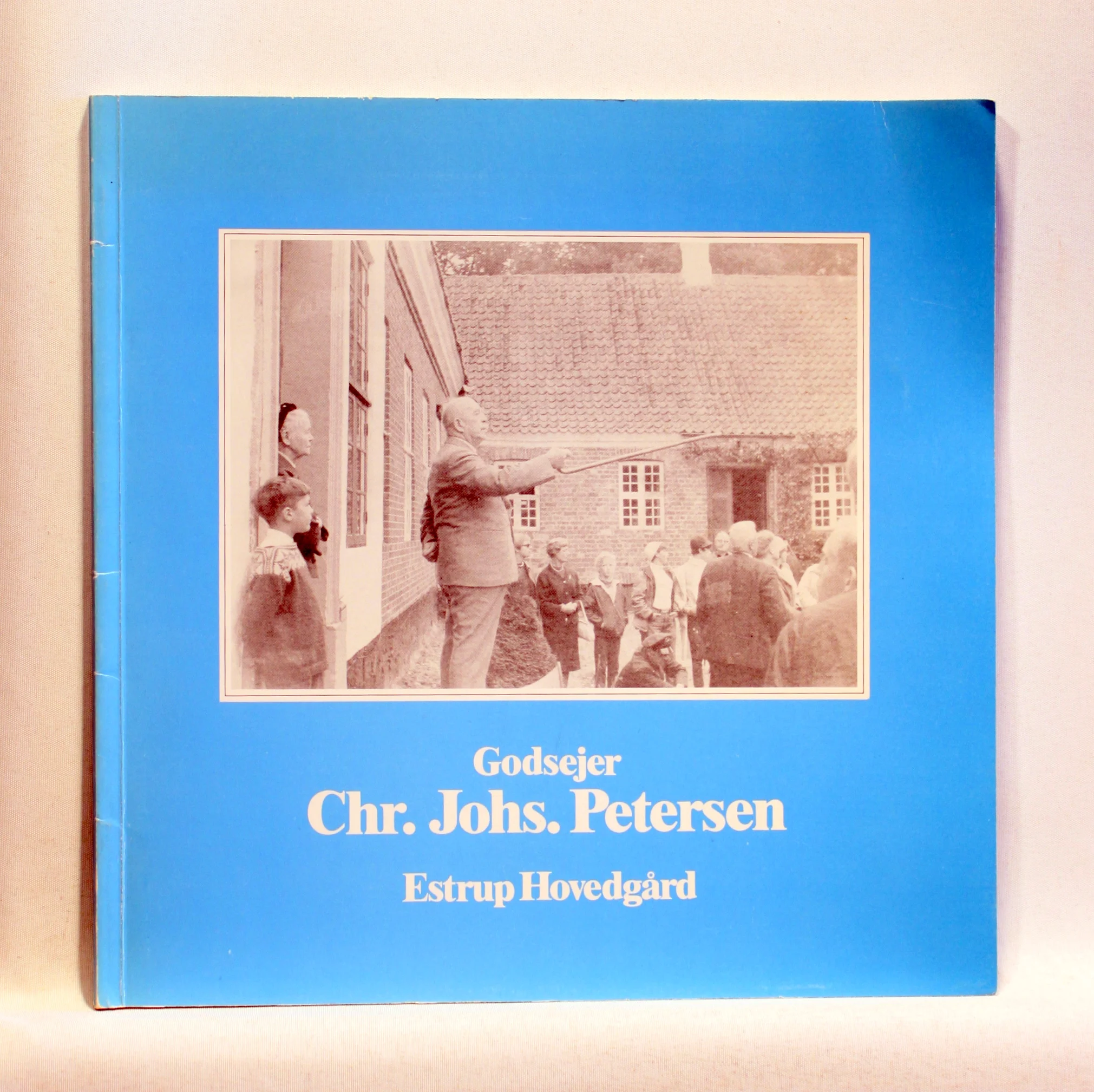 Godsejer Chr. Johs. Petersen. Estrup Hovedgård