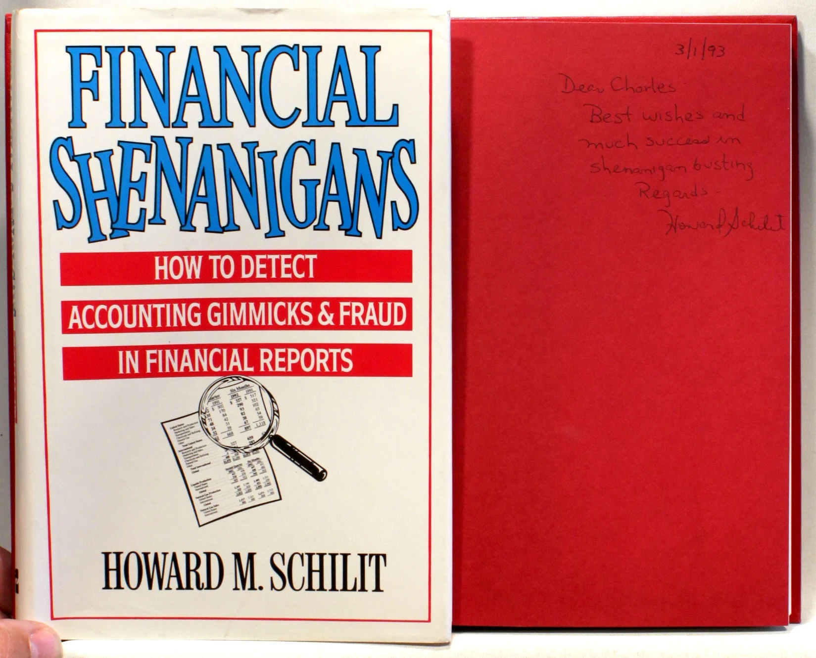 Financial Shenanigans. How to Detect Accounting Gimmicks & Fraud in Financial Reports