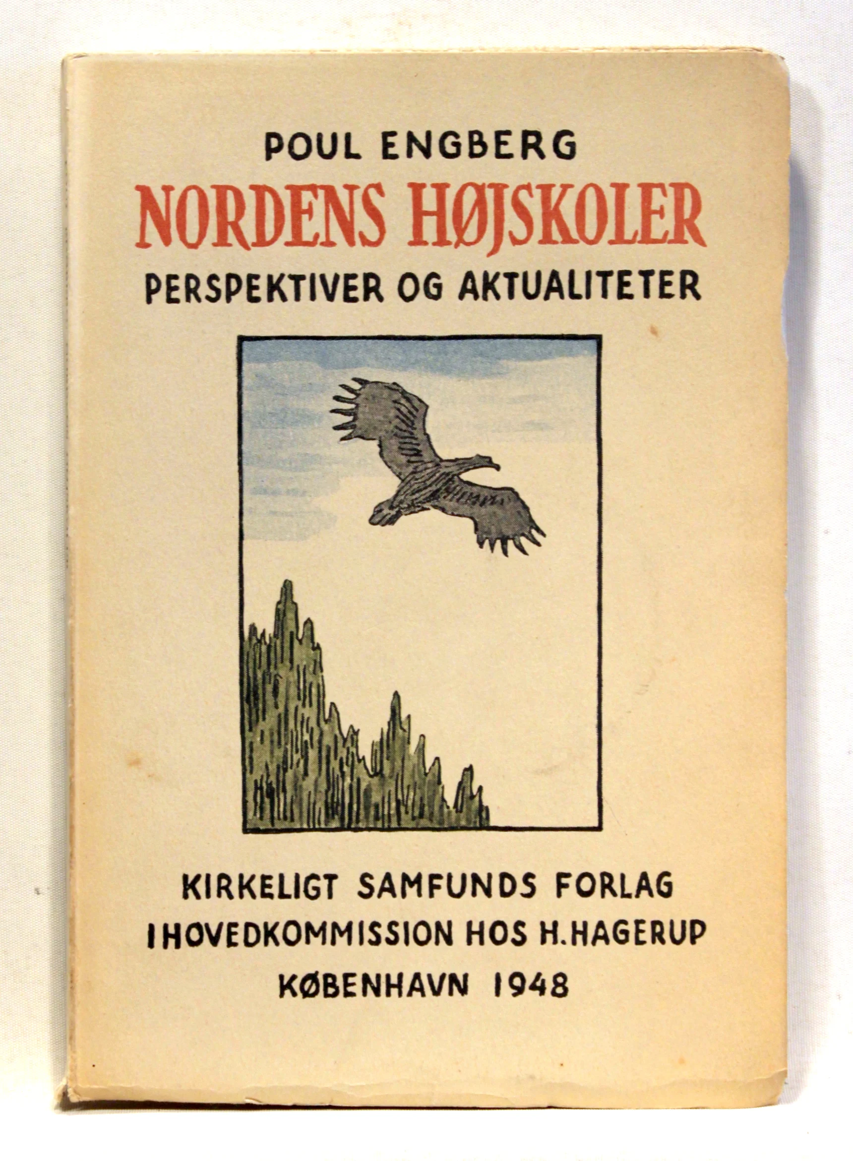 Nordens Højskoler. Perspektiver og aktualiteter