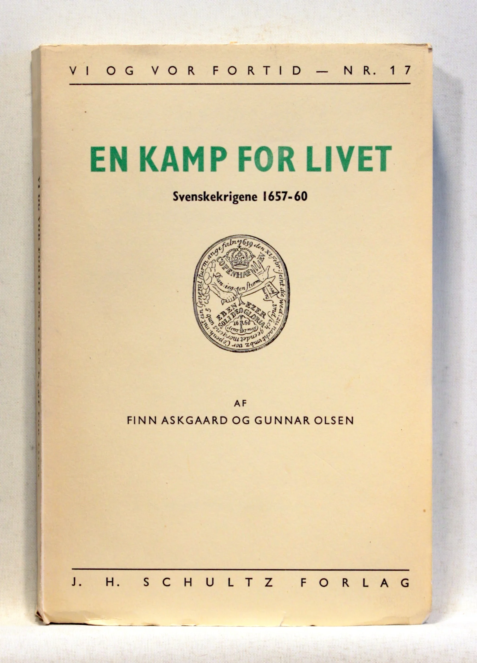 En kamp for livet. Svenskekrigene 1657-60