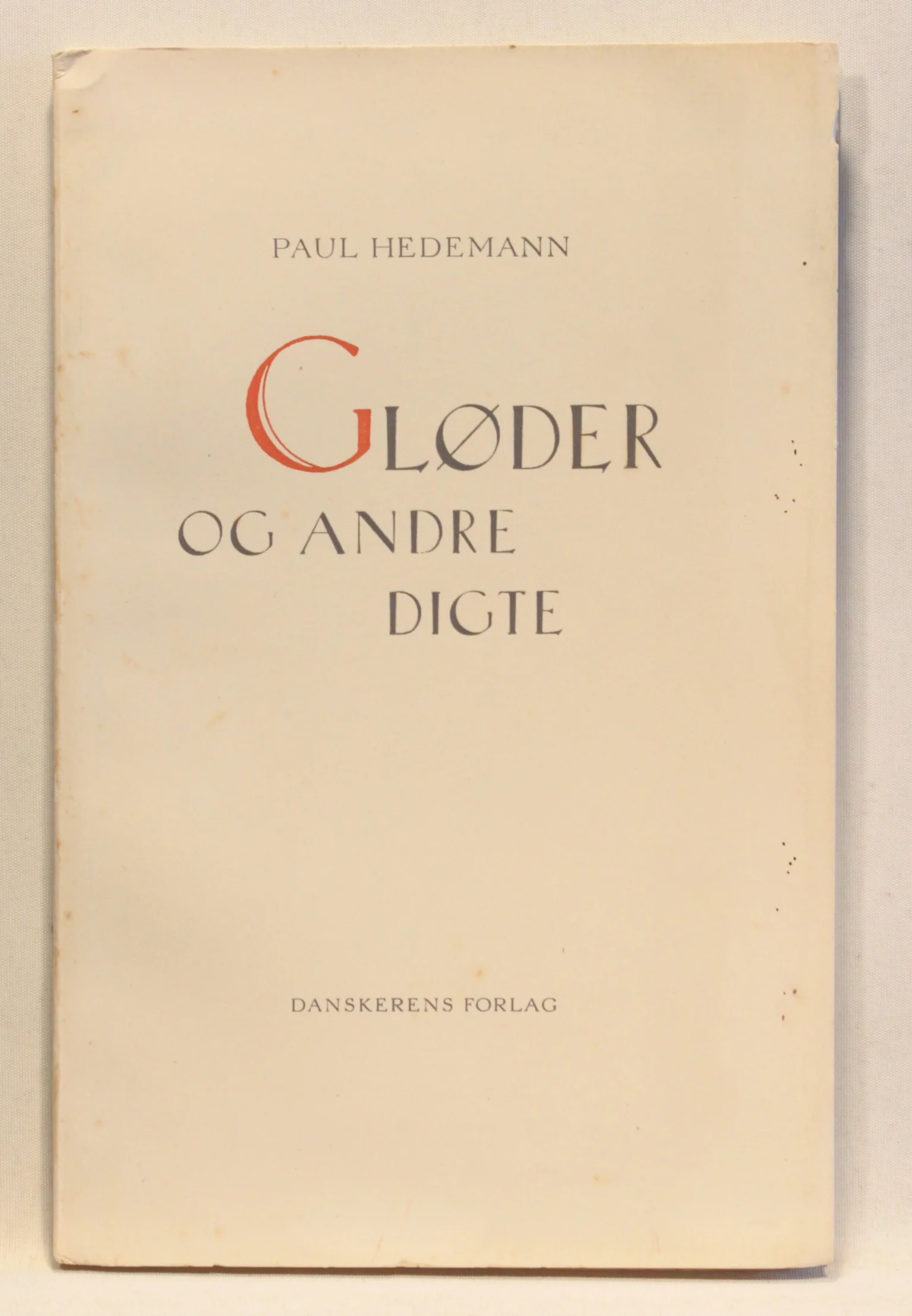 Gløder og andre Digte. Hilsen til Venner