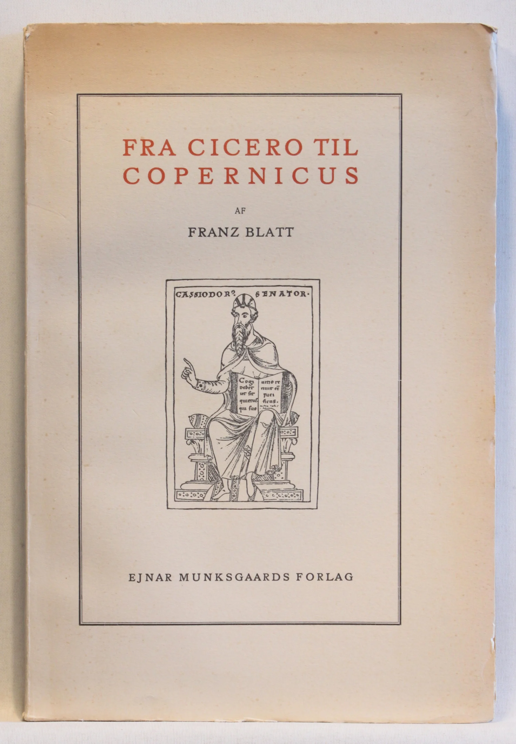 Fra Cicero til Copernicus. Nye Synspunkter for latinsk Filologi