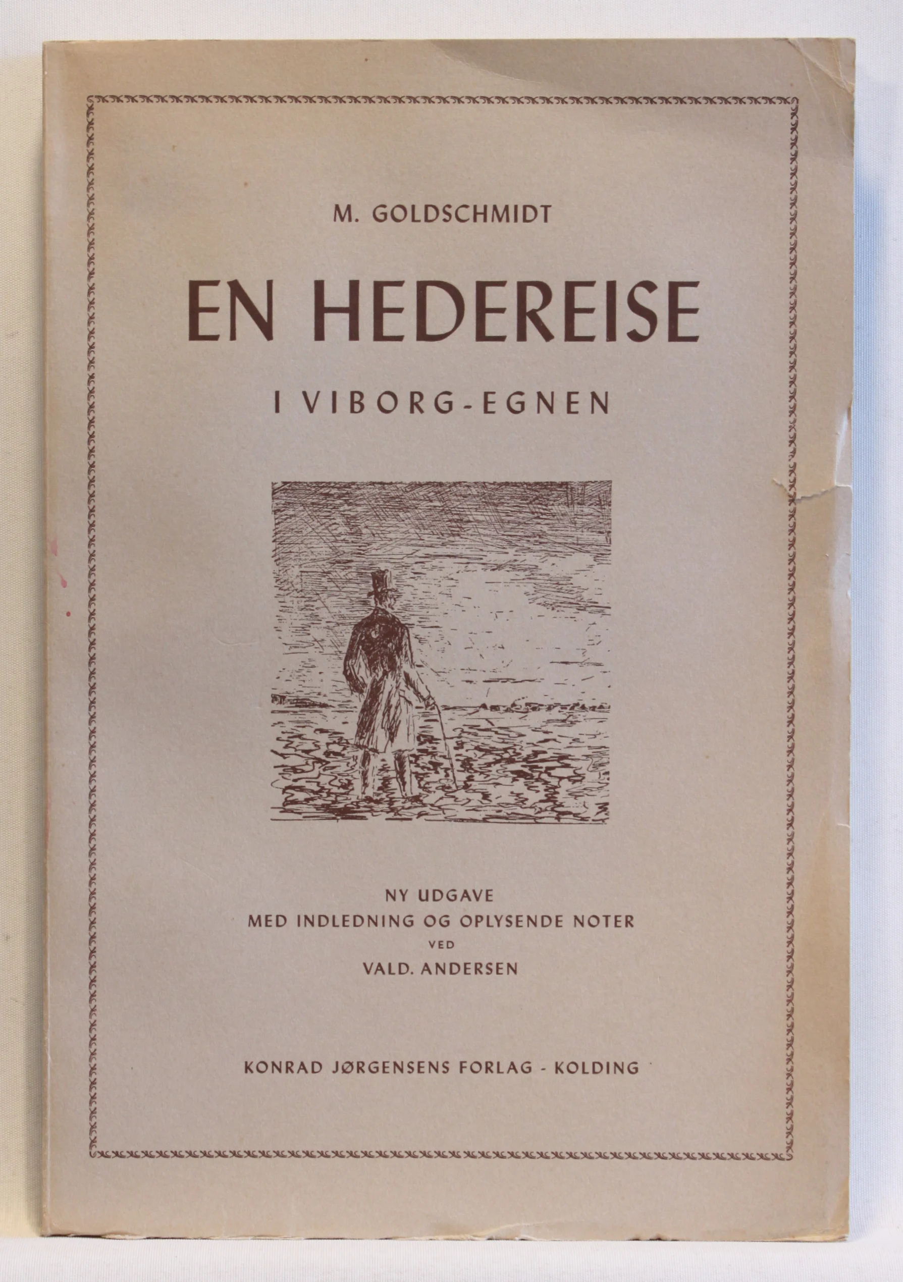 En Hedereise i Viborg-Egnen