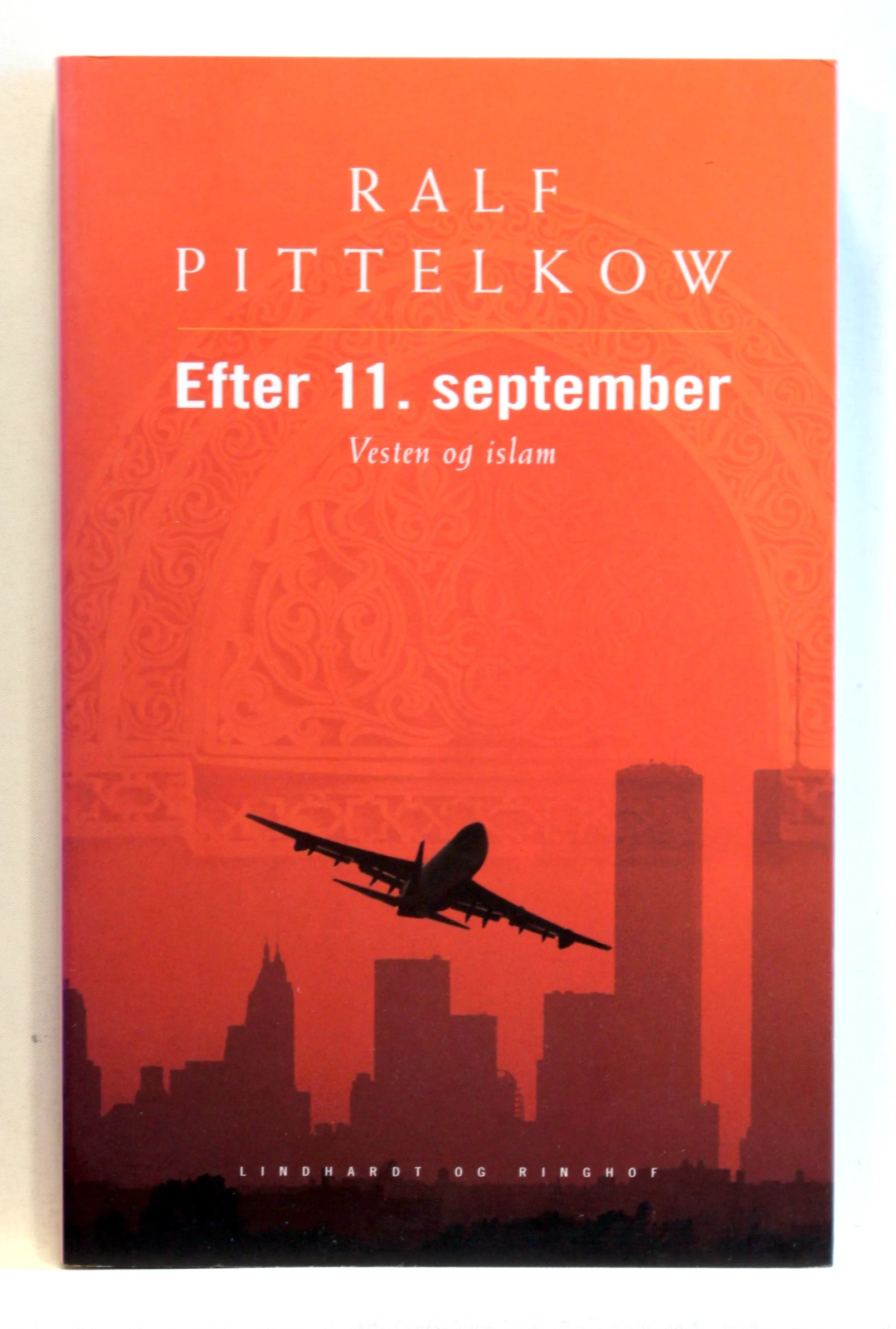 Efter 11. september. Vesten og islam